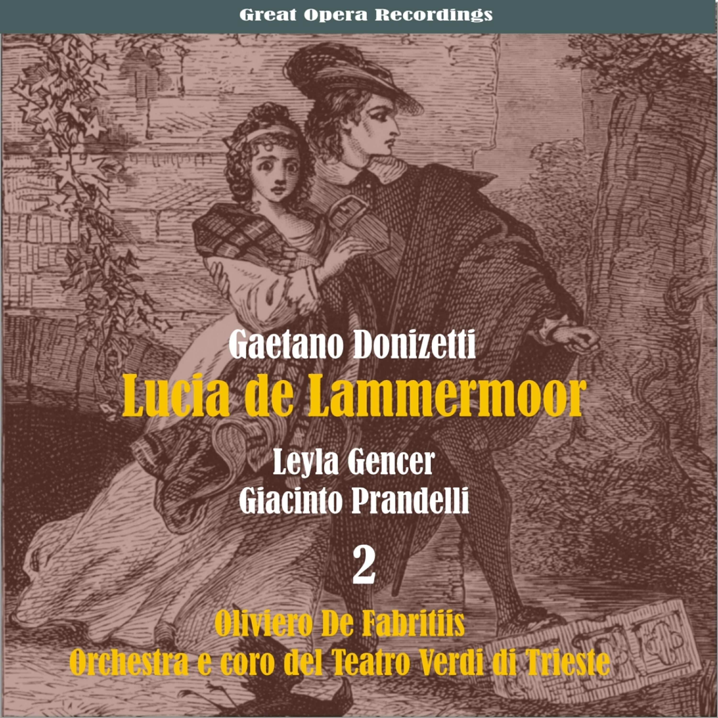 Leyla Gencer - D'immenso giubilo
