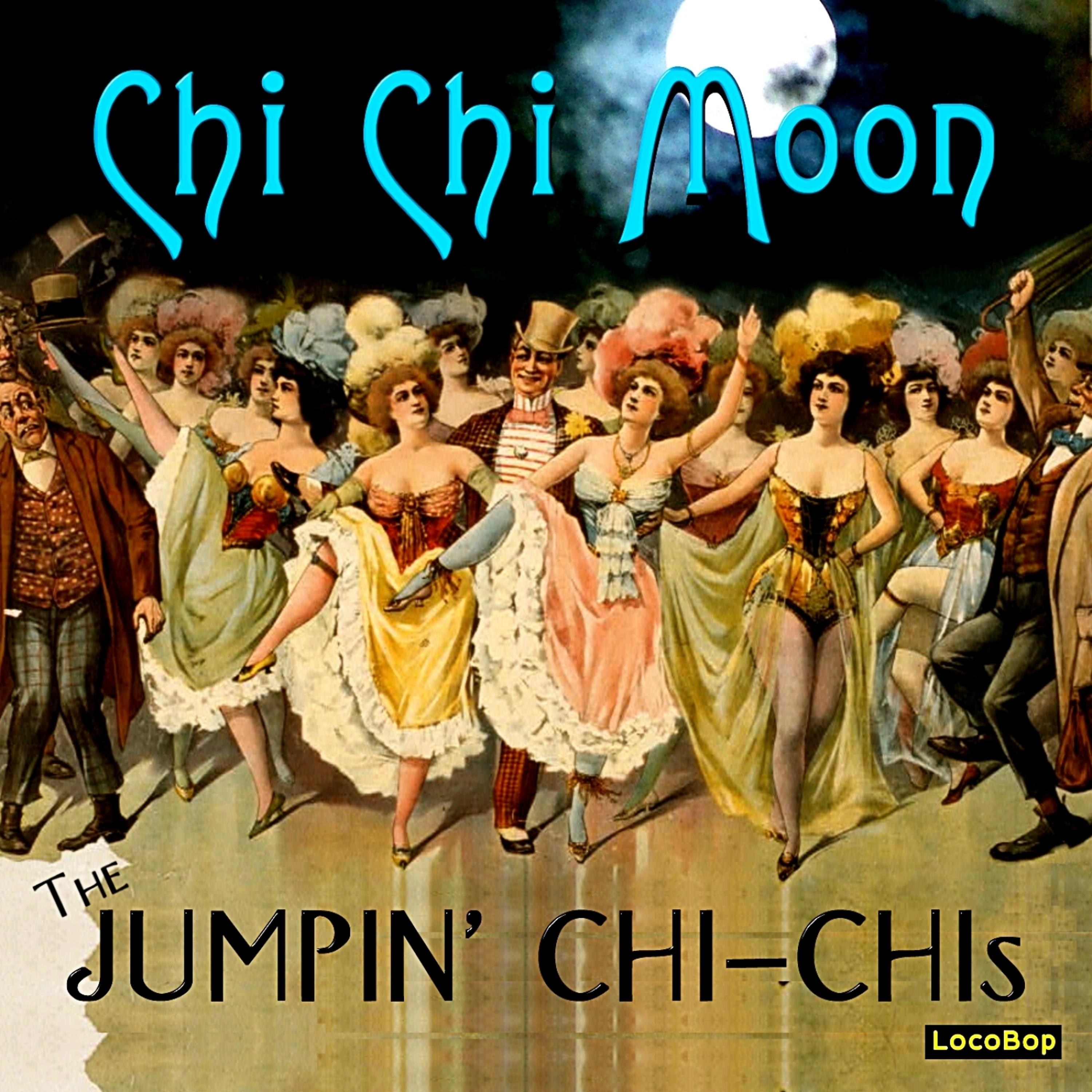 Постер альбома Chi Chi Moon
