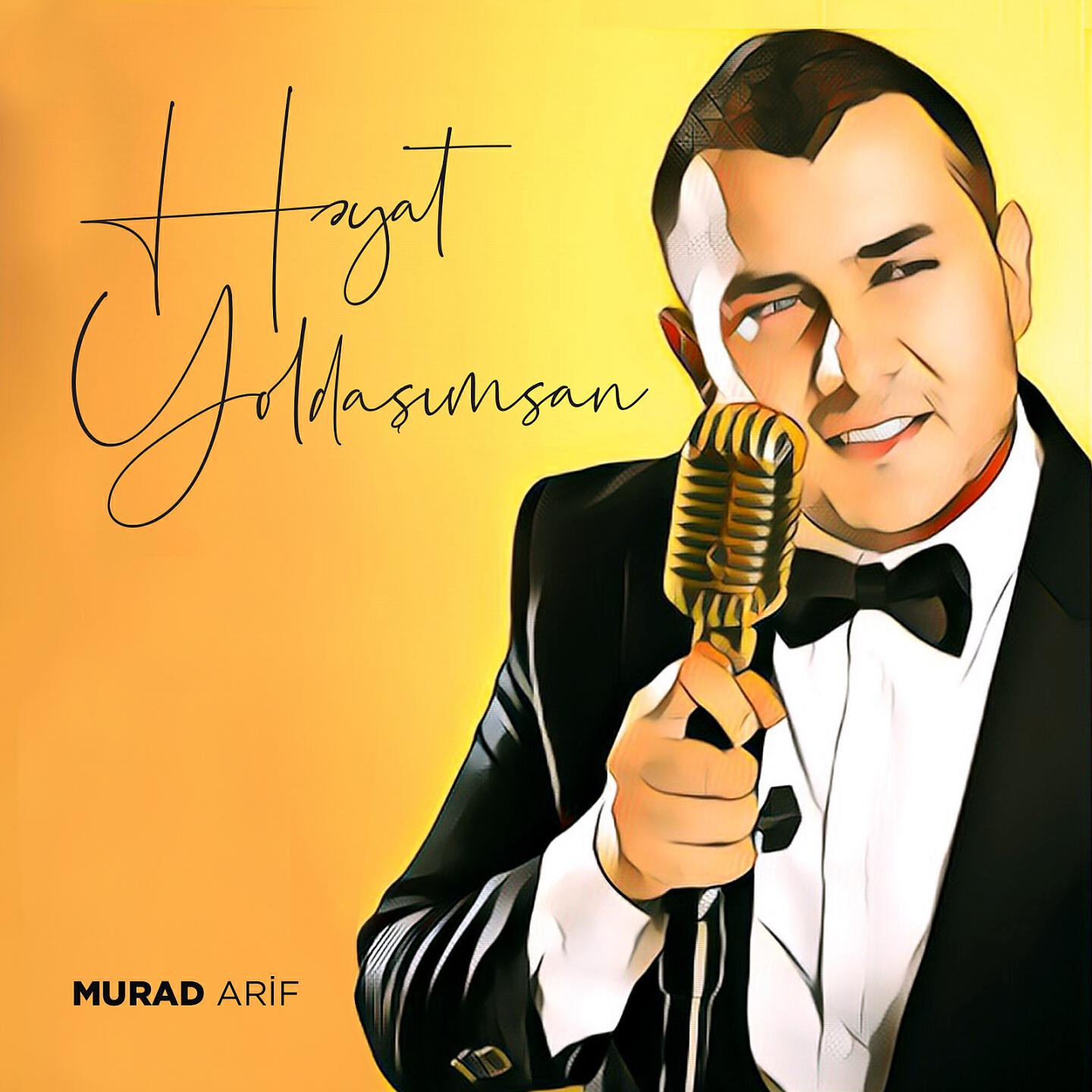 Murad Arif - Həyat Yoldaşımsan