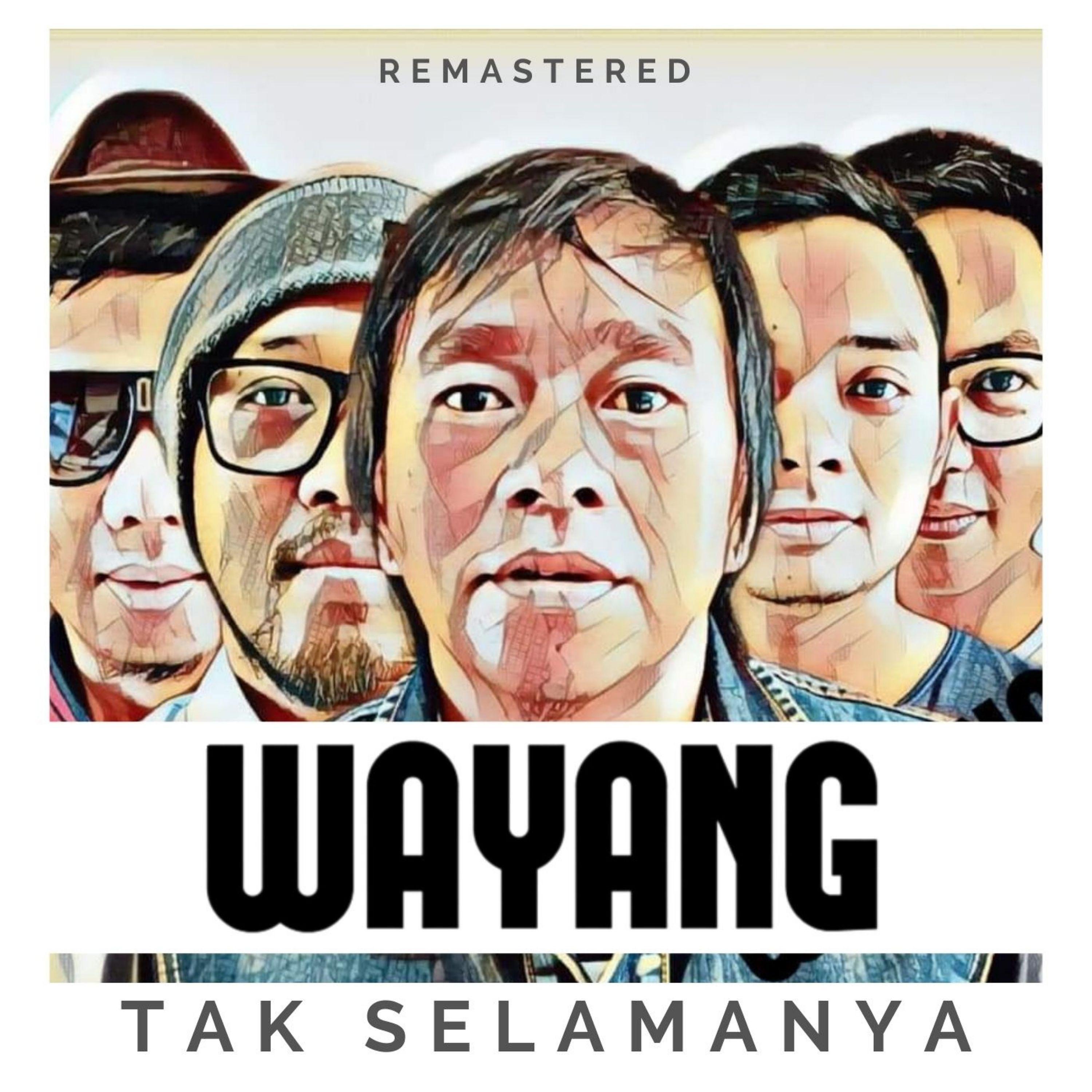 Постер альбома Tak Selamanya (Remastered)