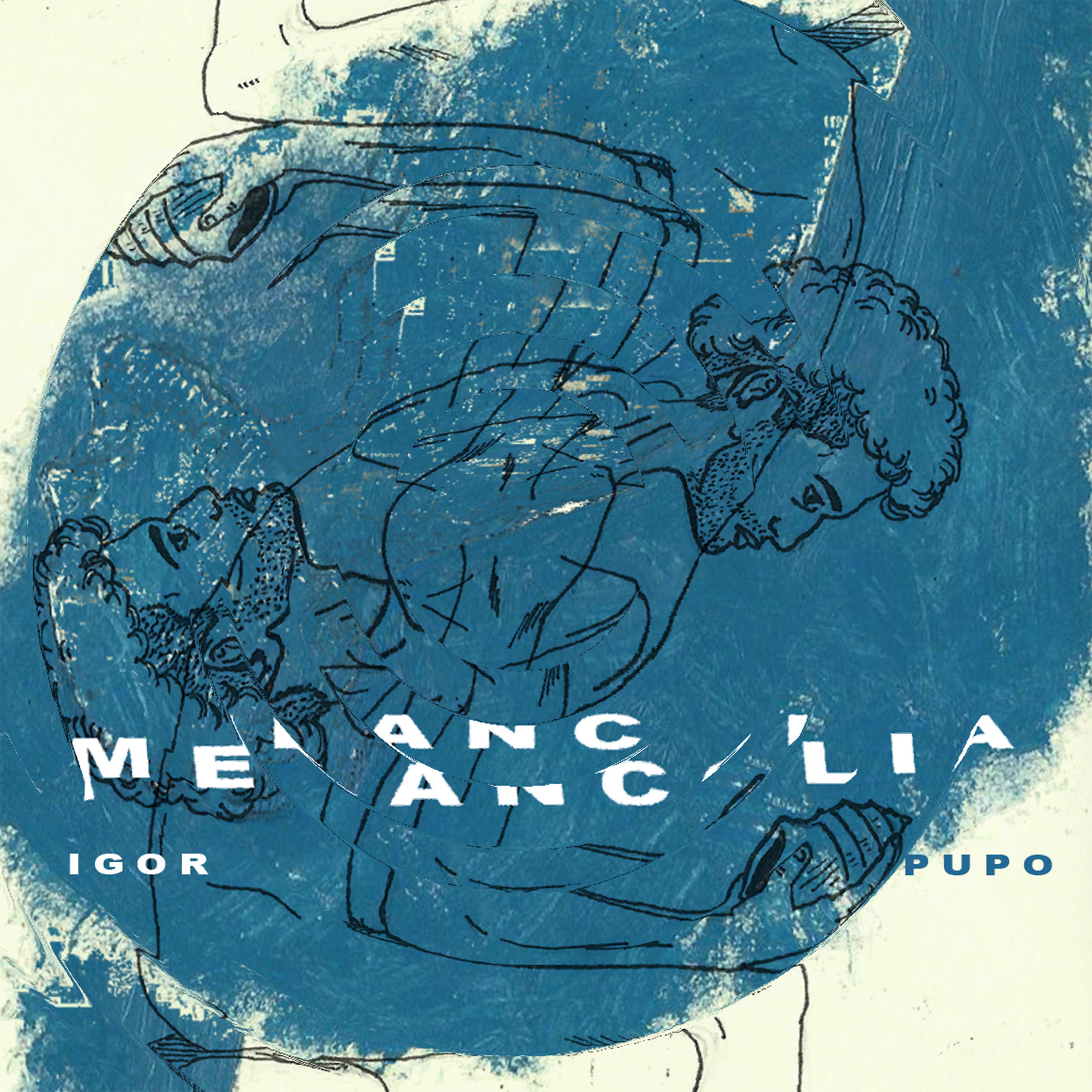 Постер альбома Melancolia