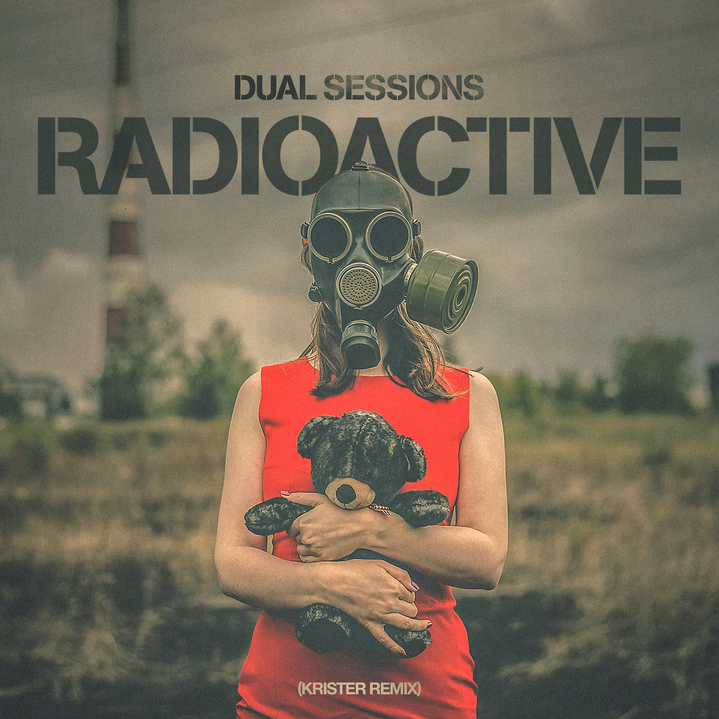 Постер альбома Radioactive (Krister Remix)
