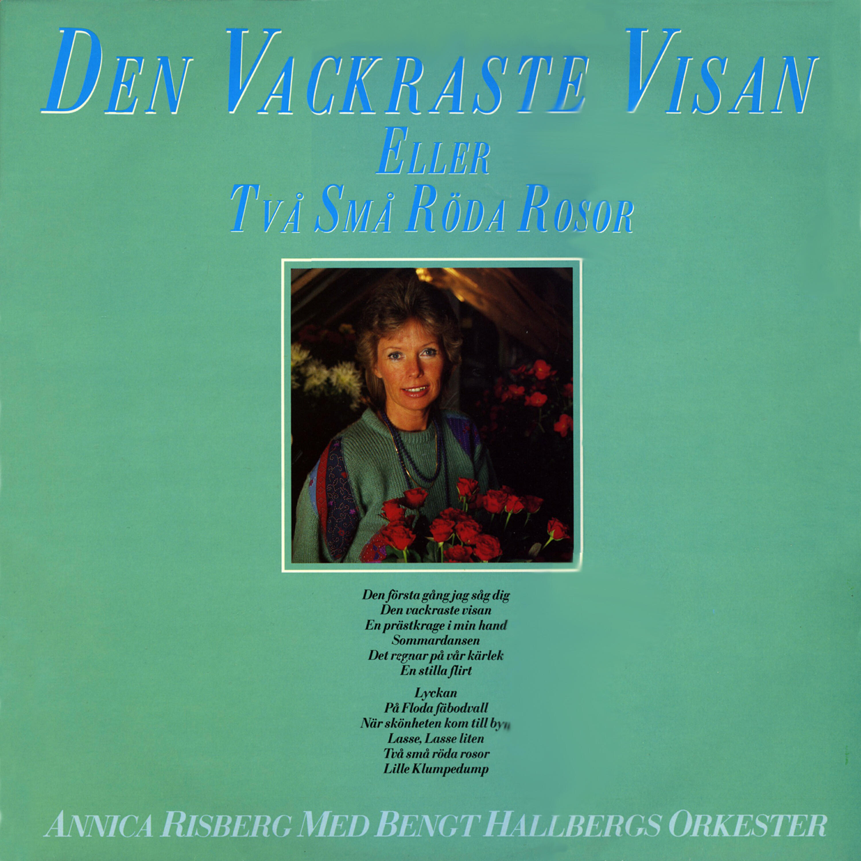 Annica Risberg - Den vackraste visan om kärleken