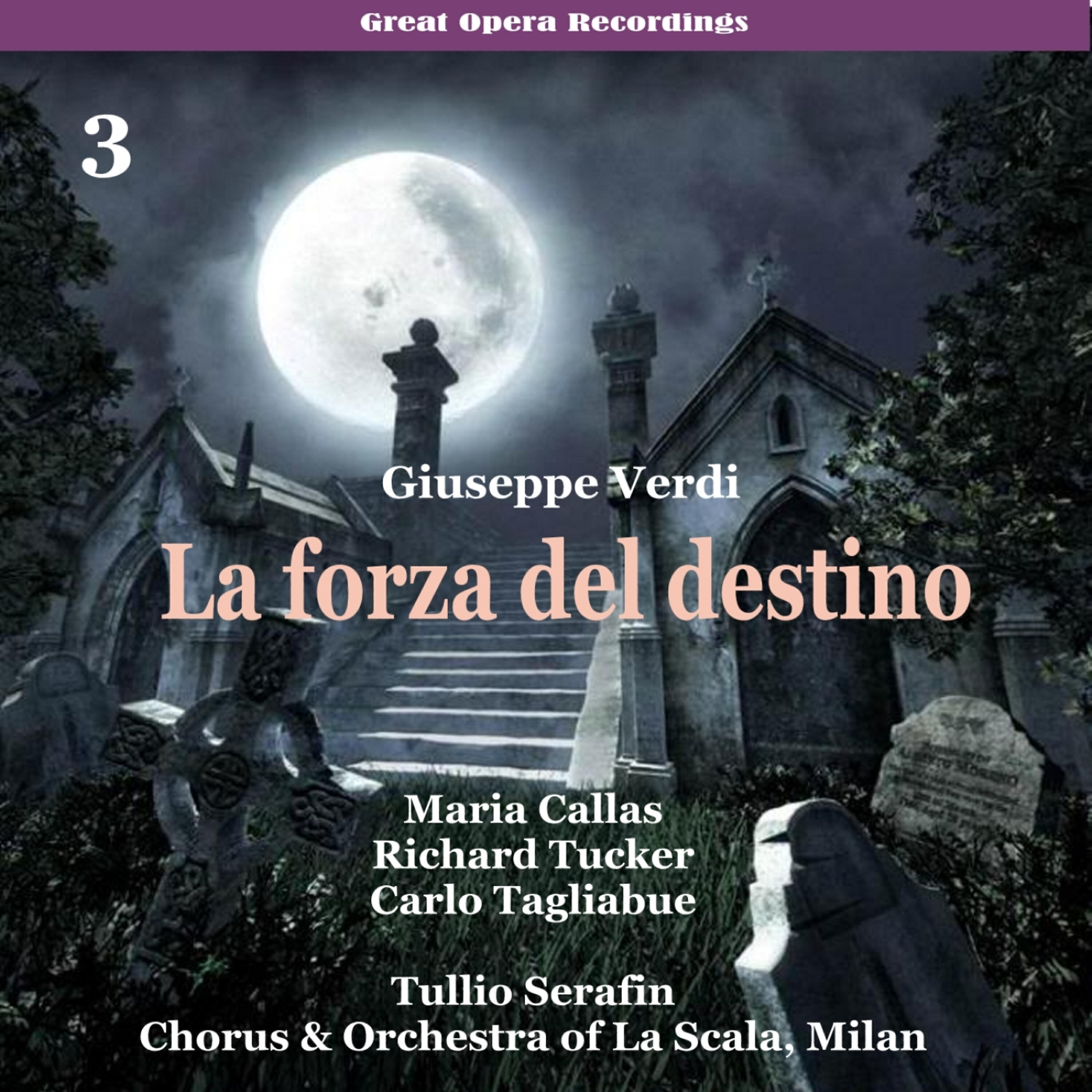 Chorus of La Scala, Milan - La forza del destino: Act IV, Scene II, 