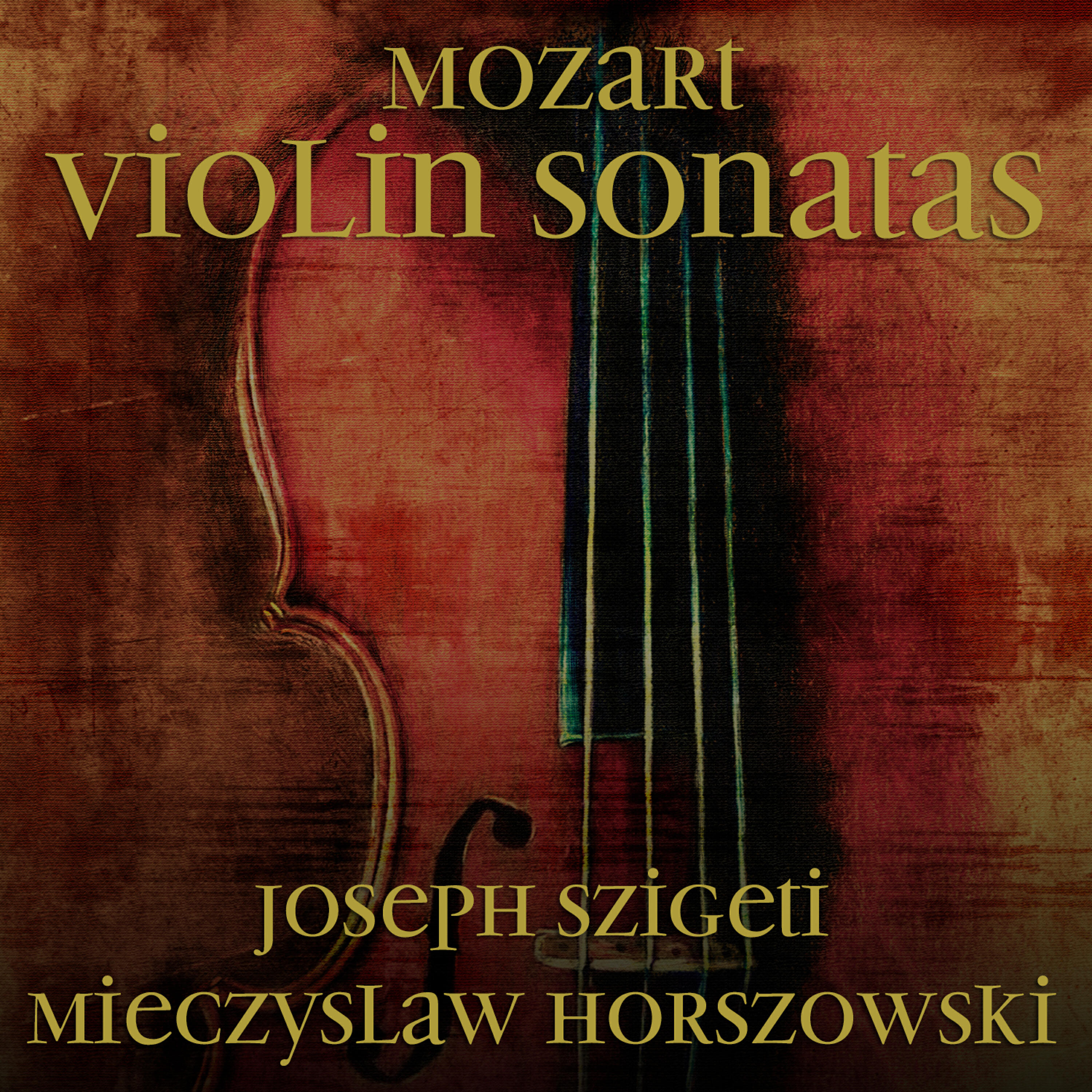 Joseph Szigeti - Violin Sonata in E-flat Major, K. 481: III. Allegretto con variazioni