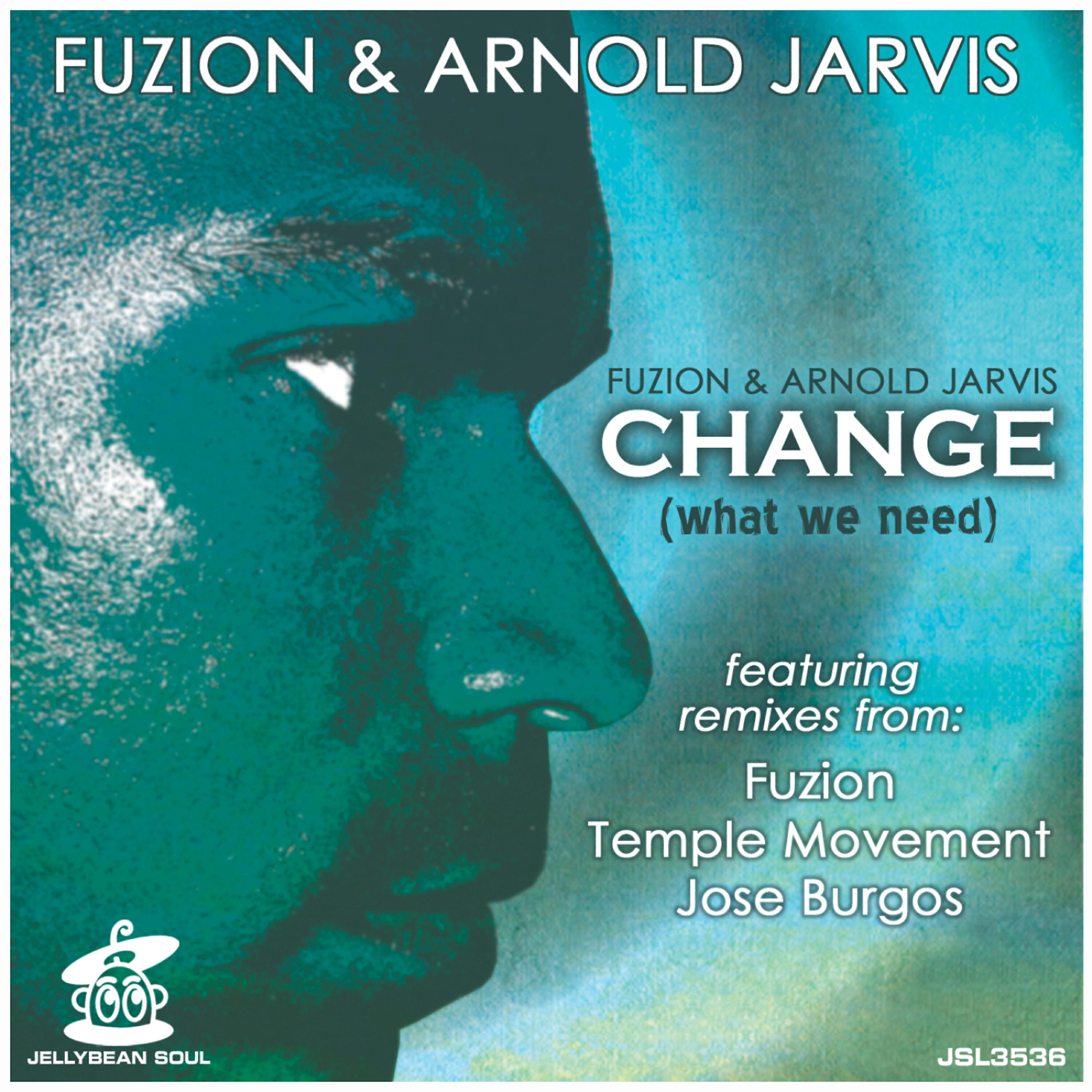 Fuzion - Change (What We Need) (Jose Burgos & Jerrell Battle Dub Mix)