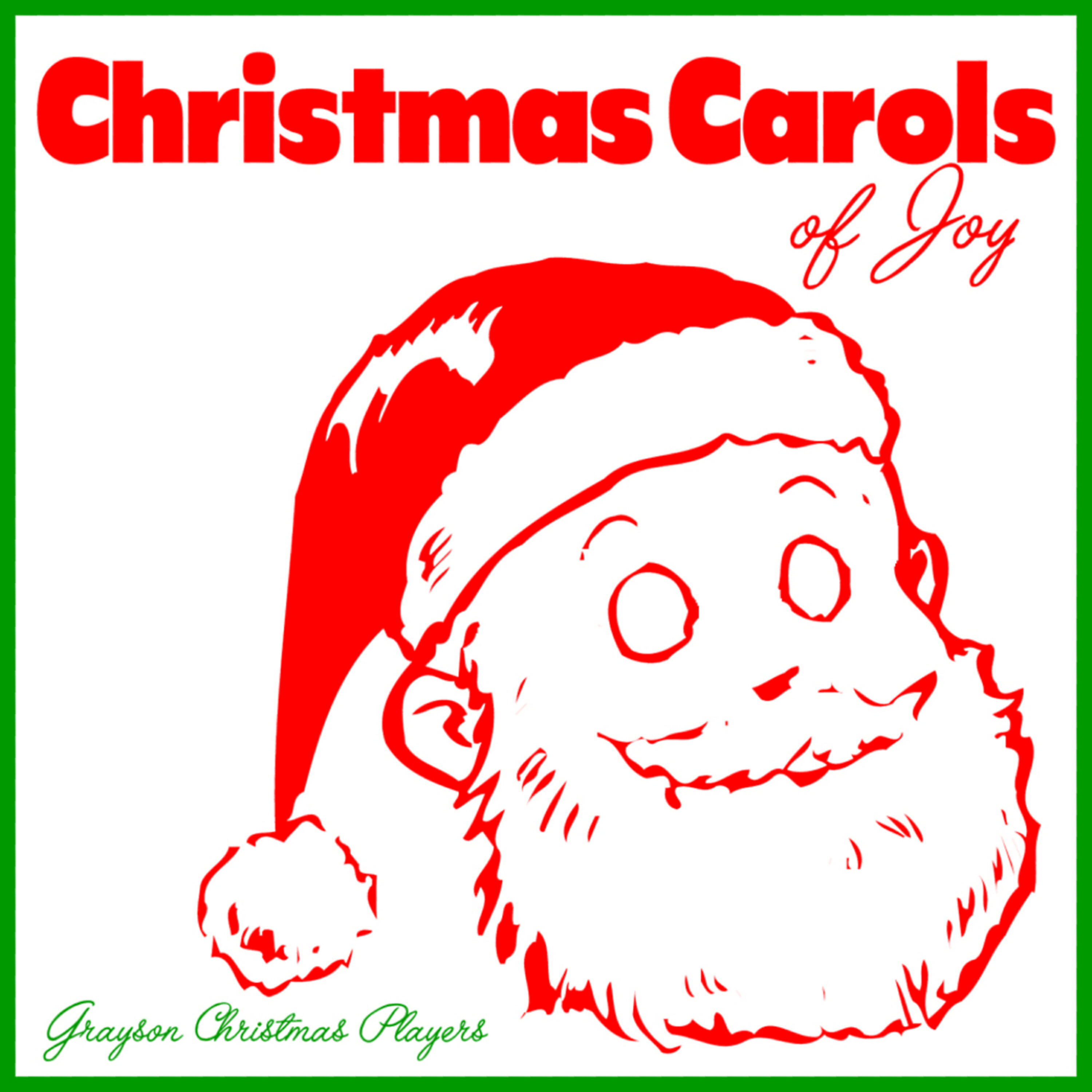 Grayson Christmas Players - God Rest ye Merry Gentlemen