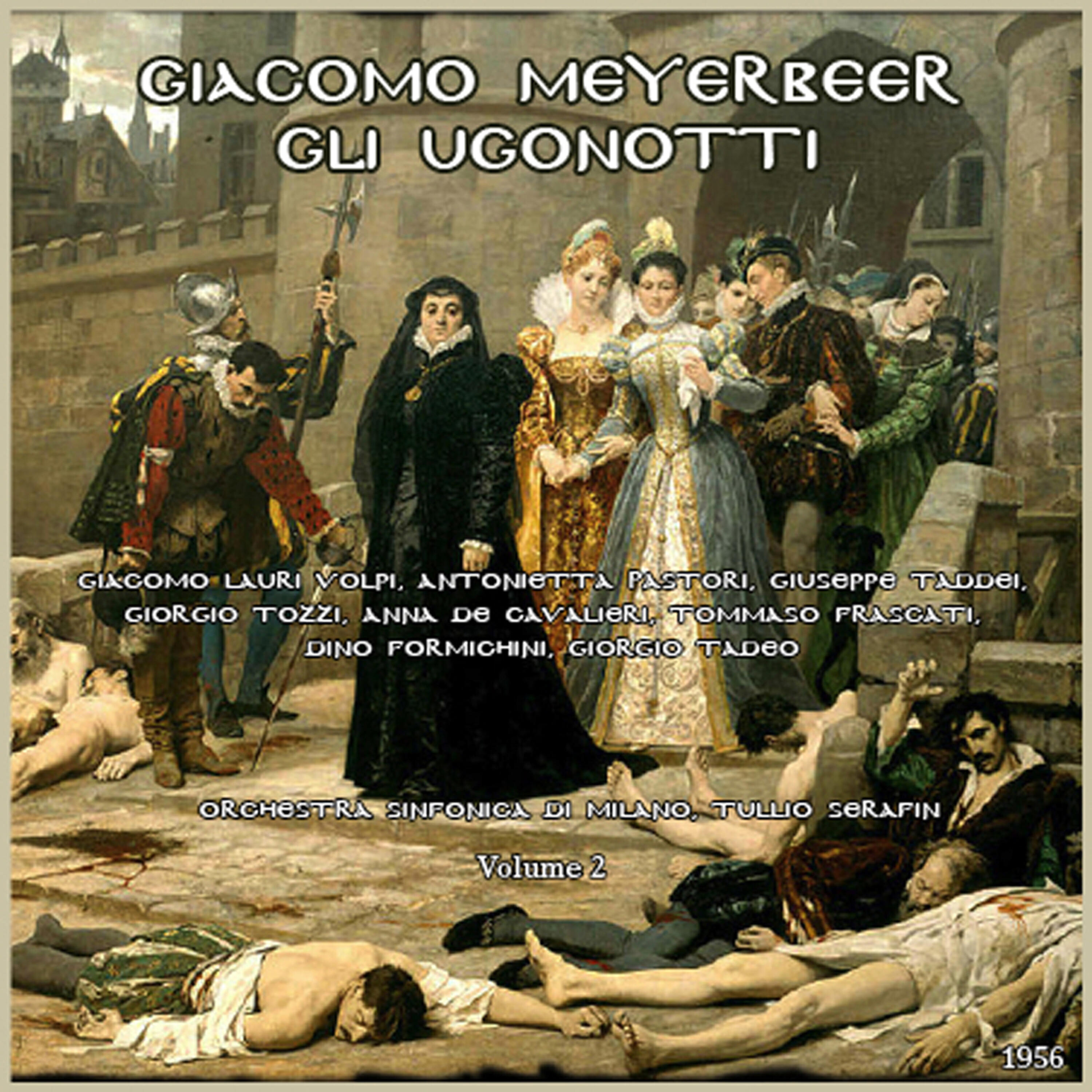 VARIOUS ARTISTS - Gli Ugonotti: Act II, 