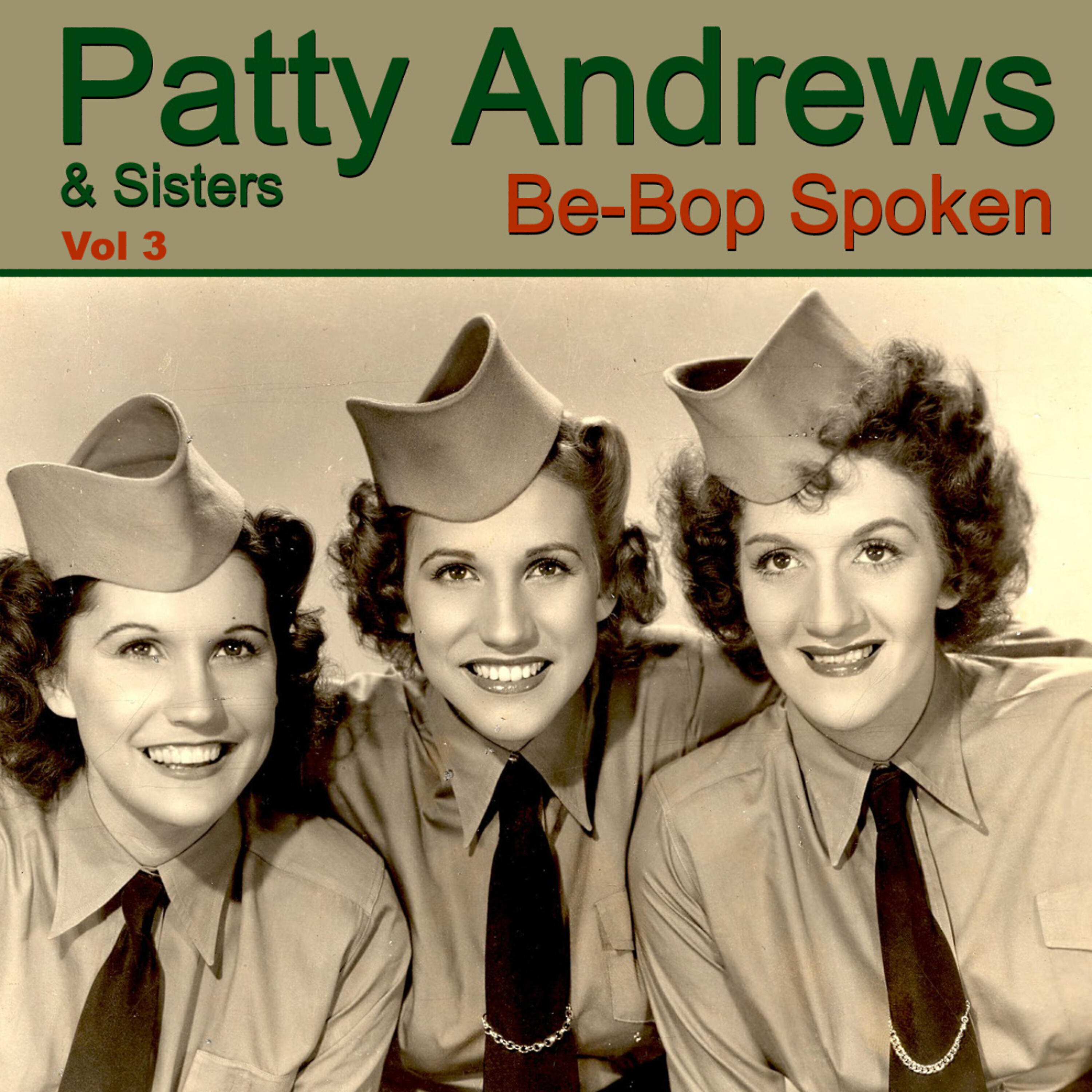 Patty Andrews - You Blew Me a Kiss