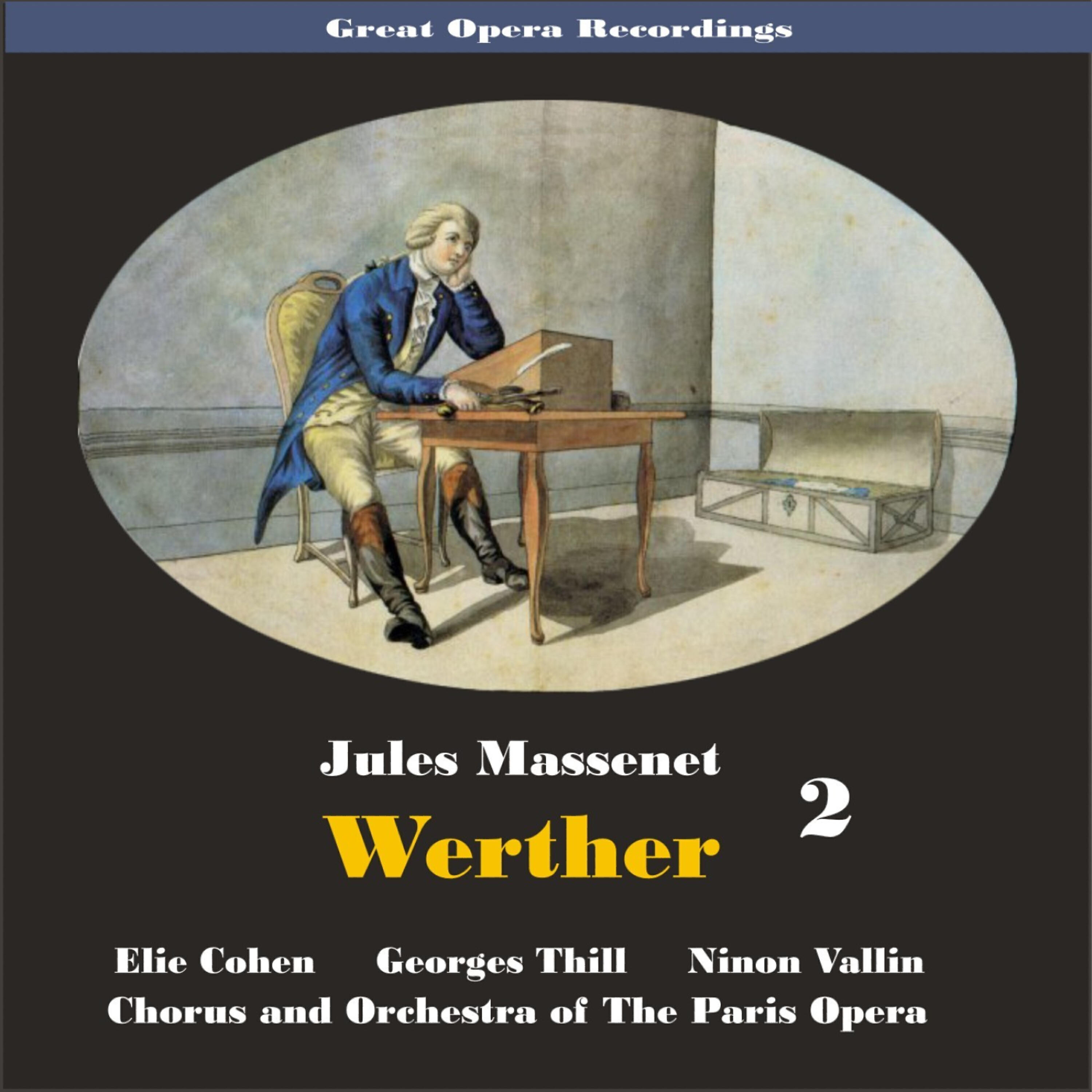 Orchestra of The Paris Opera - Werther: 