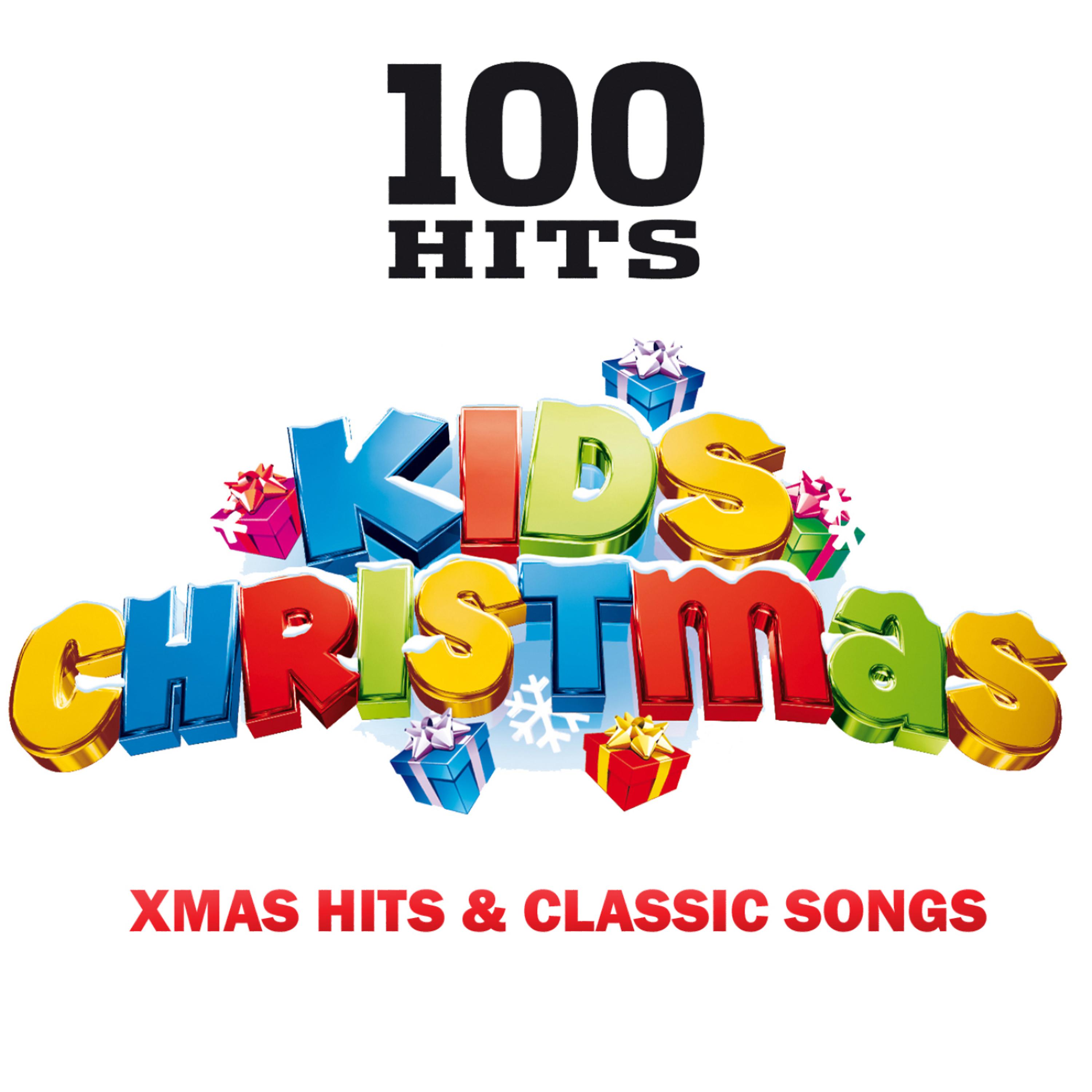 Постер альбома 100 Hits - Christmas Kids - Xmas Hits & Songs