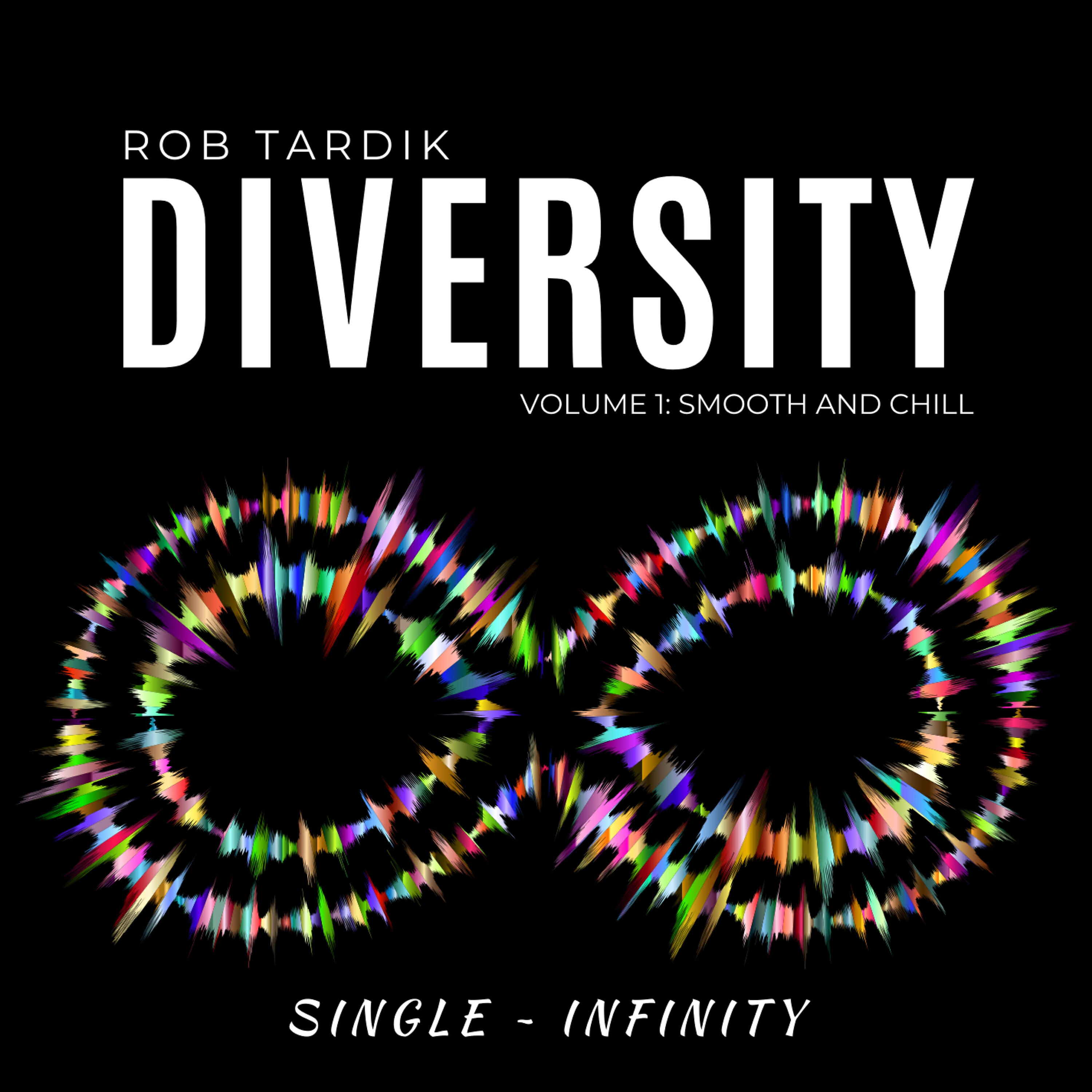 Rob Tardik - Infinity