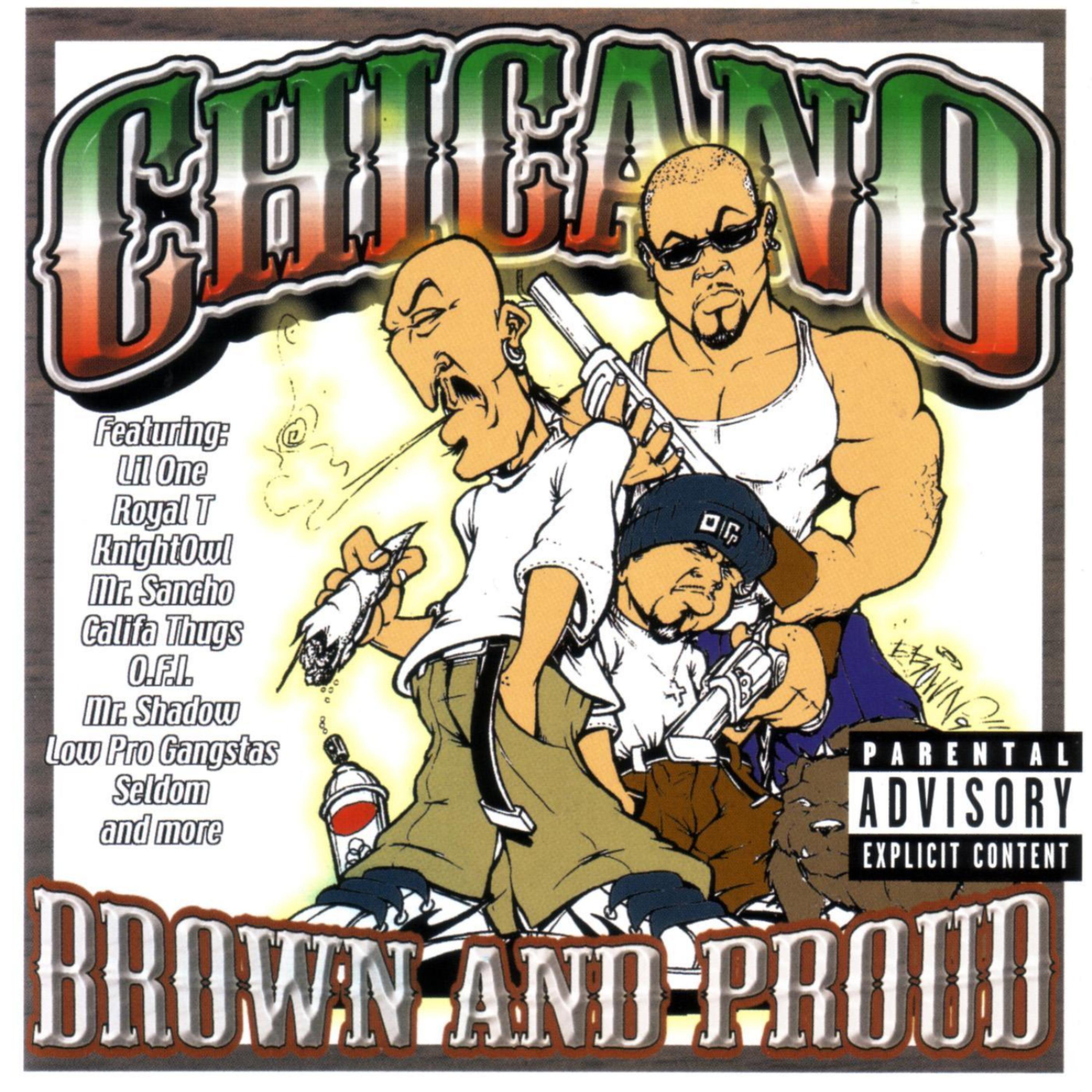 Постер альбома Chicano Brown And Proud