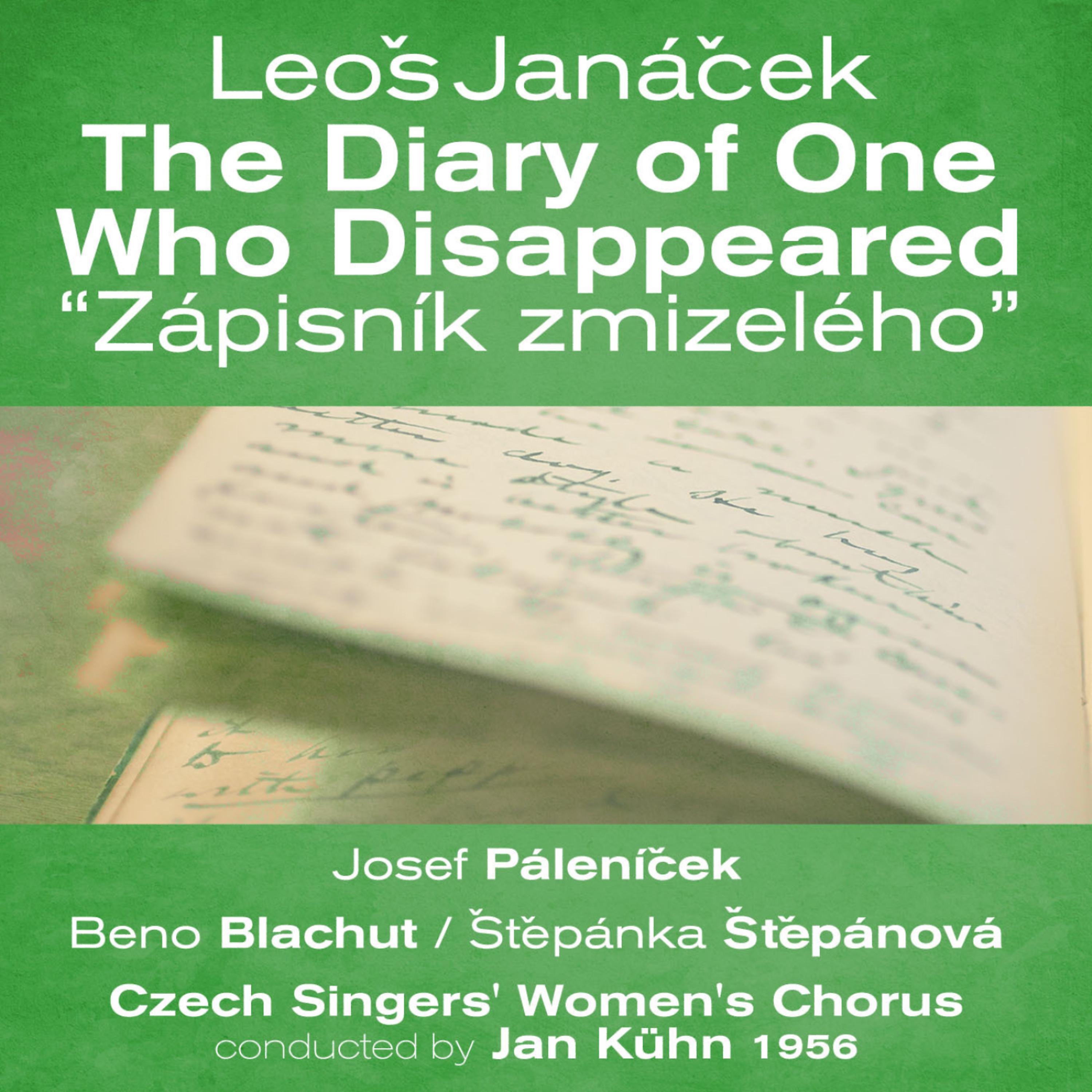 Постер альбома Leoš Janáček: The Diary of One Who Disappeared [Zápisník zmizelého] (1956)