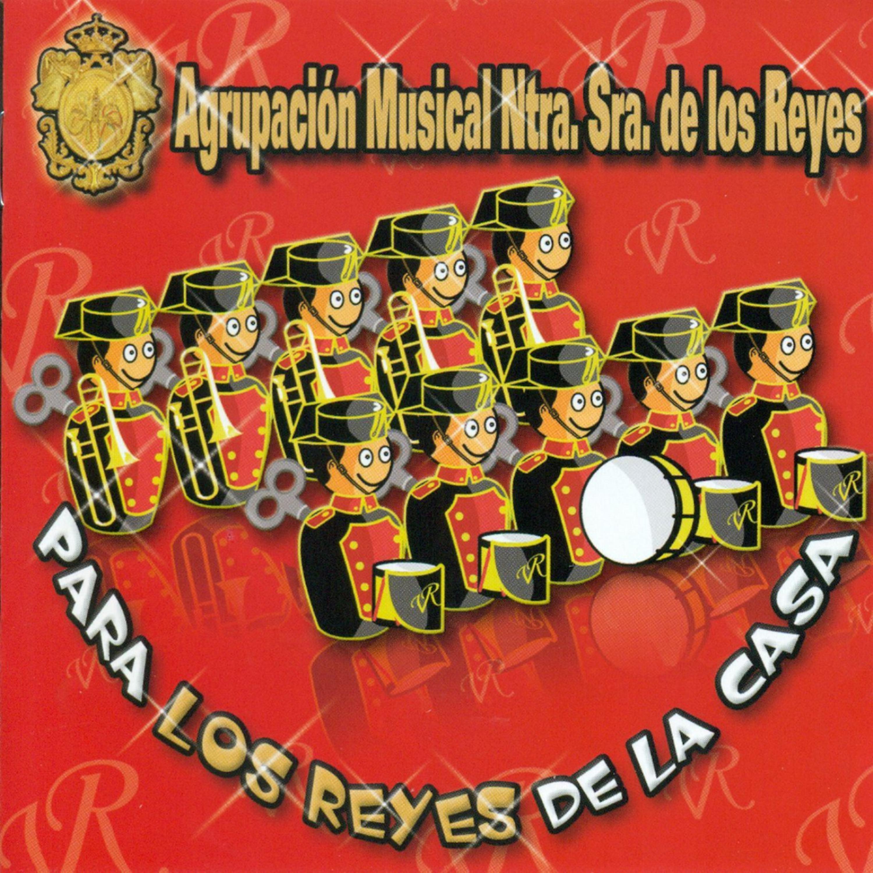 Постер альбома Para los Reyes de la Casa