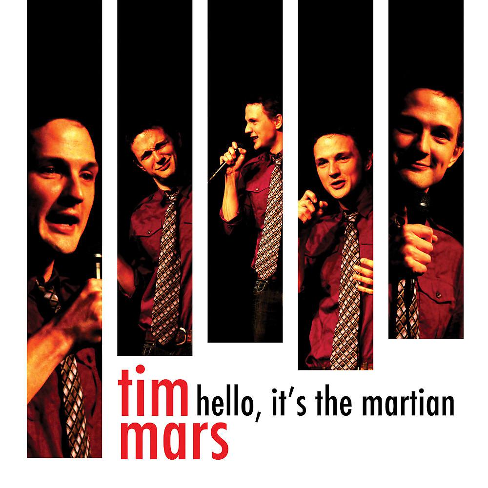 Постер альбома Hello It's The Martian
