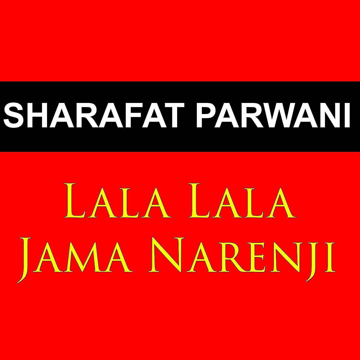 Постер альбома Lala Lala Jama Narenji