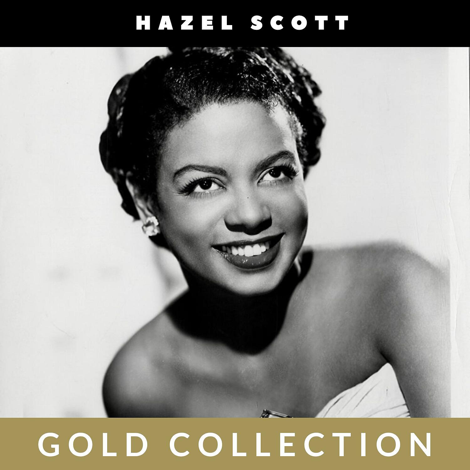 Постер альбома Hazel Scott - Gold Collection