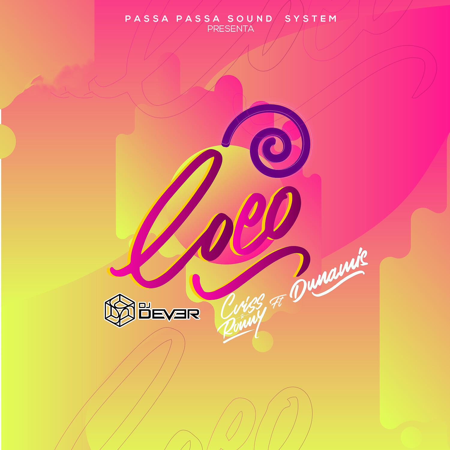 DJ Dever - Loco