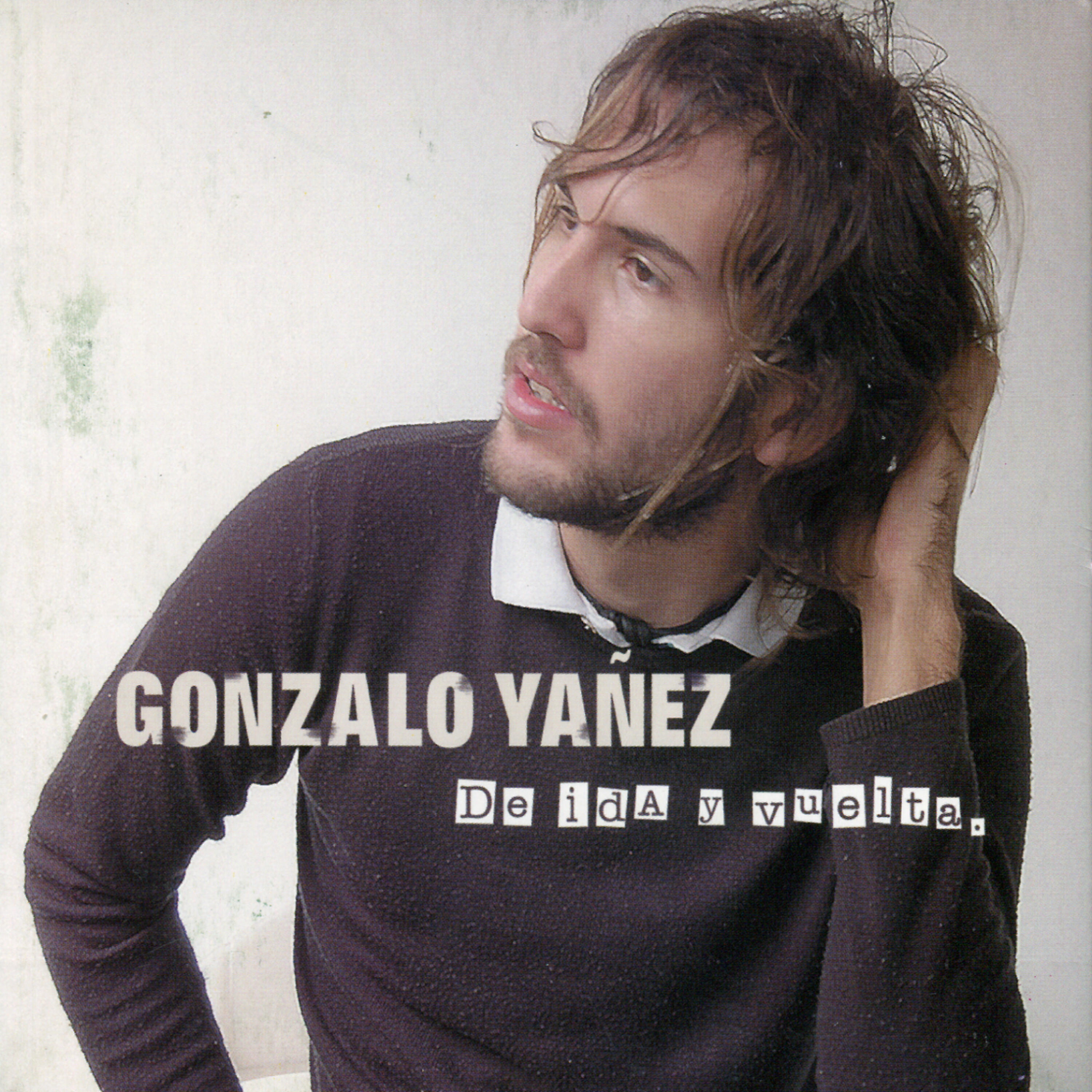Gonzalo Yañez - Me Hiciste Pagar