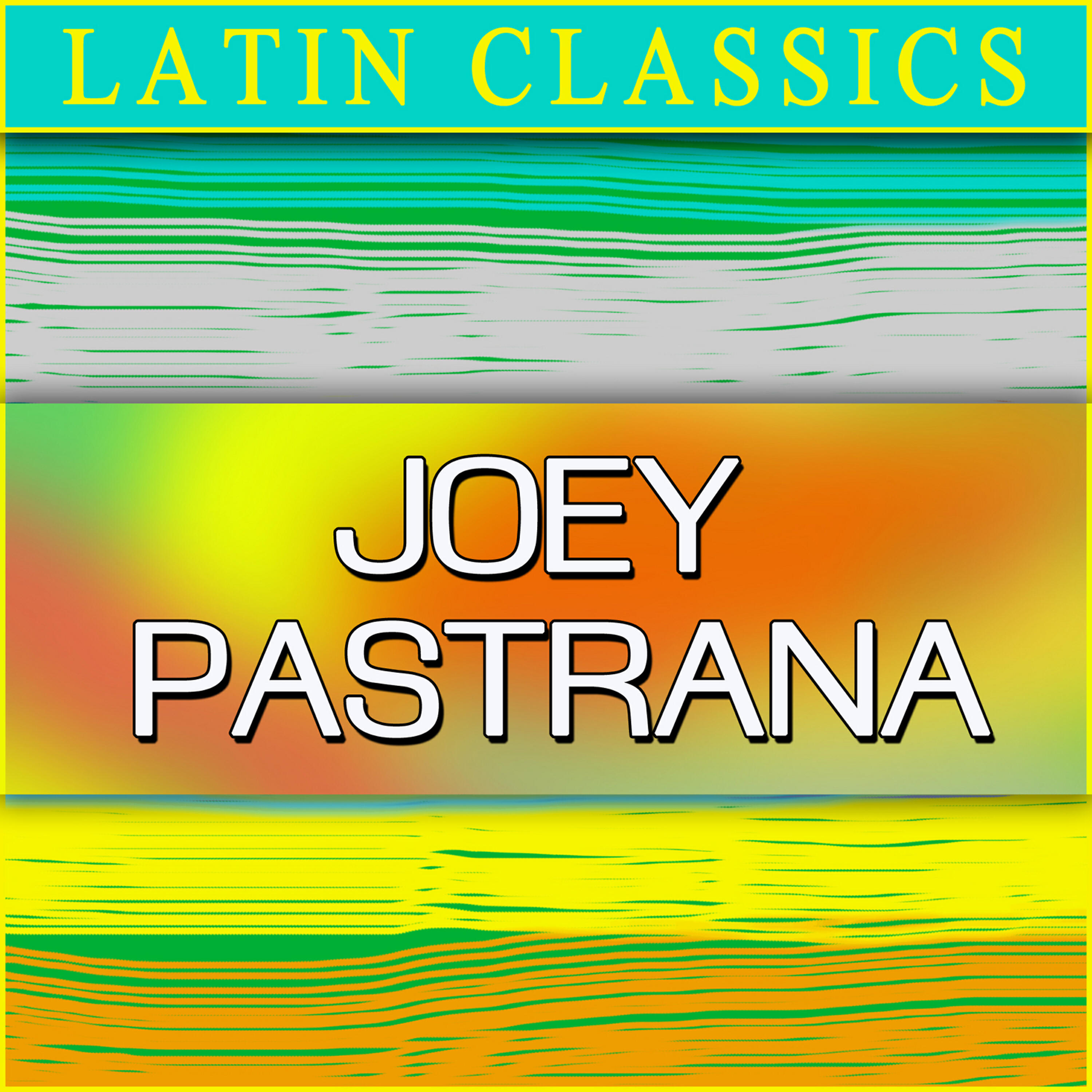 Joey Pastrana - Oyela