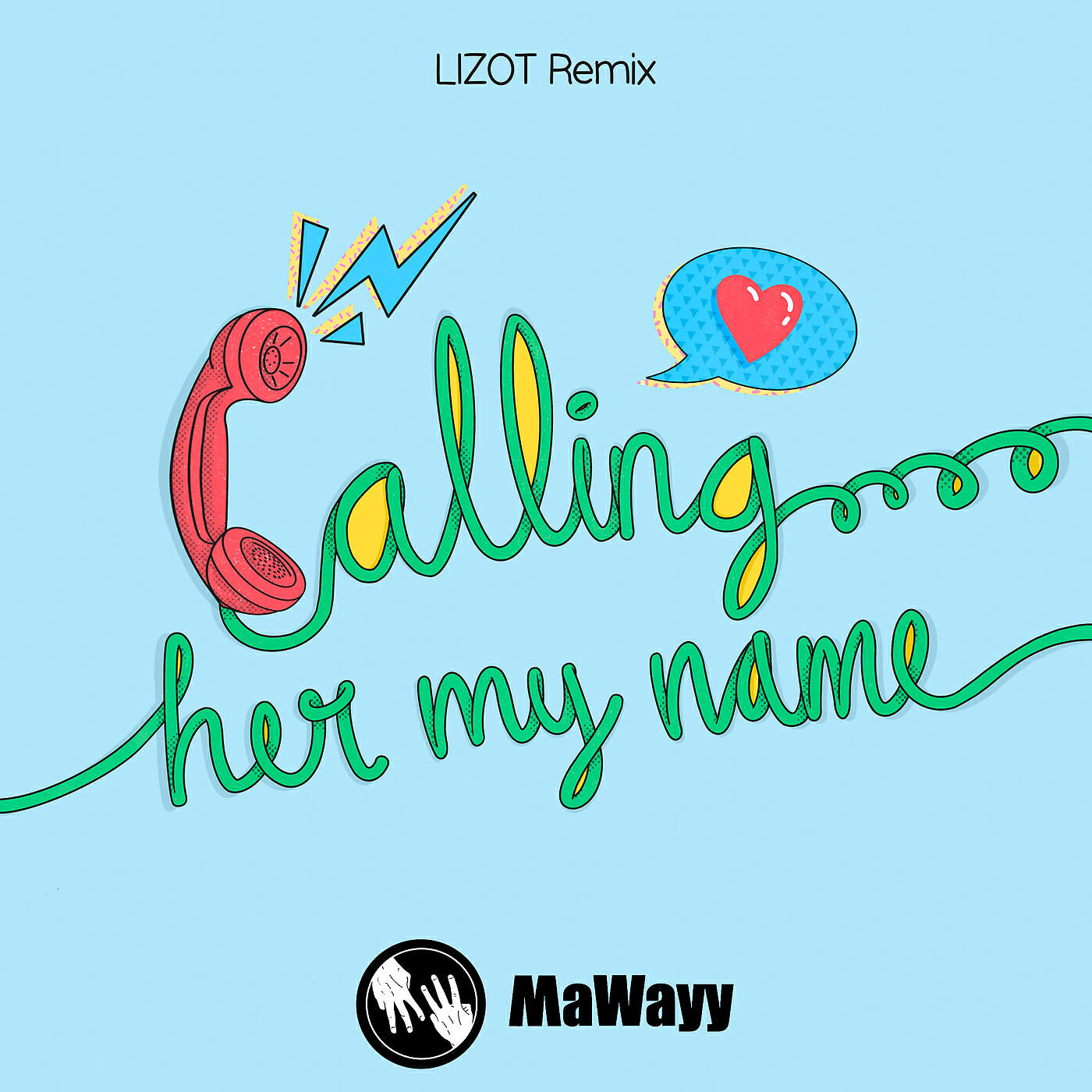 MaWayy - Calling Her My Name (LIZOT Instrumental Radio Mix)