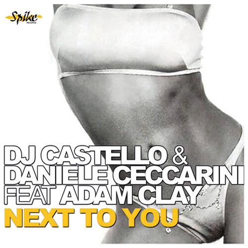 DJ Castello - Next to You (Mauro Del Principe Remix)