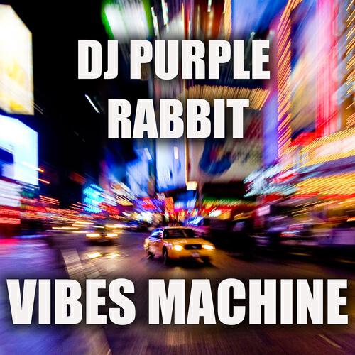 DJ Purple Rabbit - Vibes Machine (Milo Firewater Dubstep to Drumstep Remix)