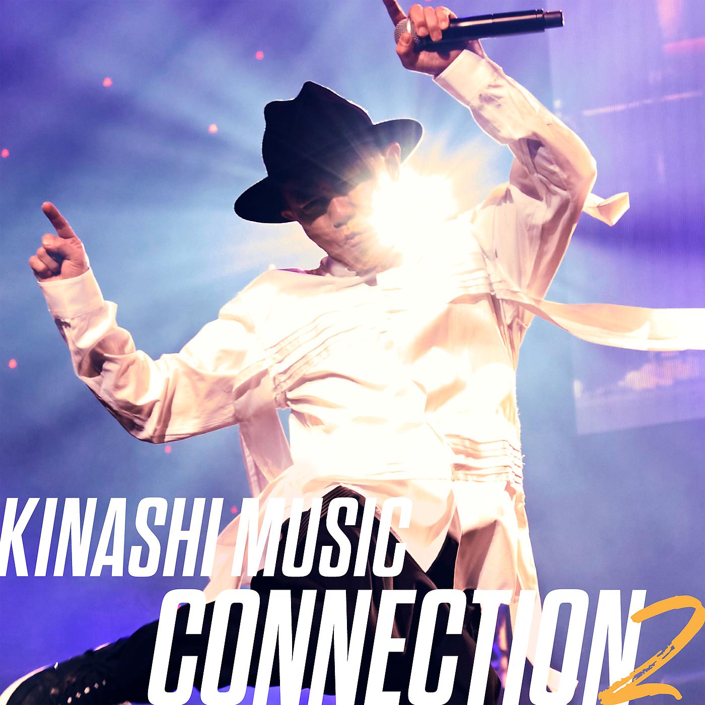 Постер альбома Kinashi Music Connection 2