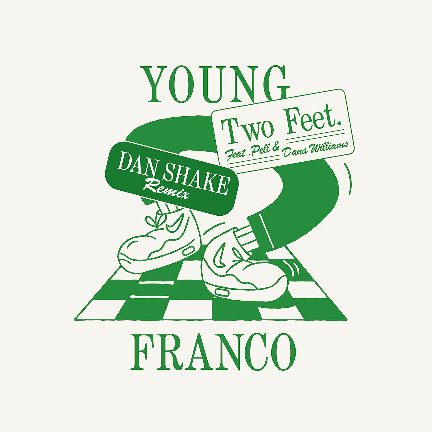 Young Franco - Two Feet (Dan Shake Remix - Extended)