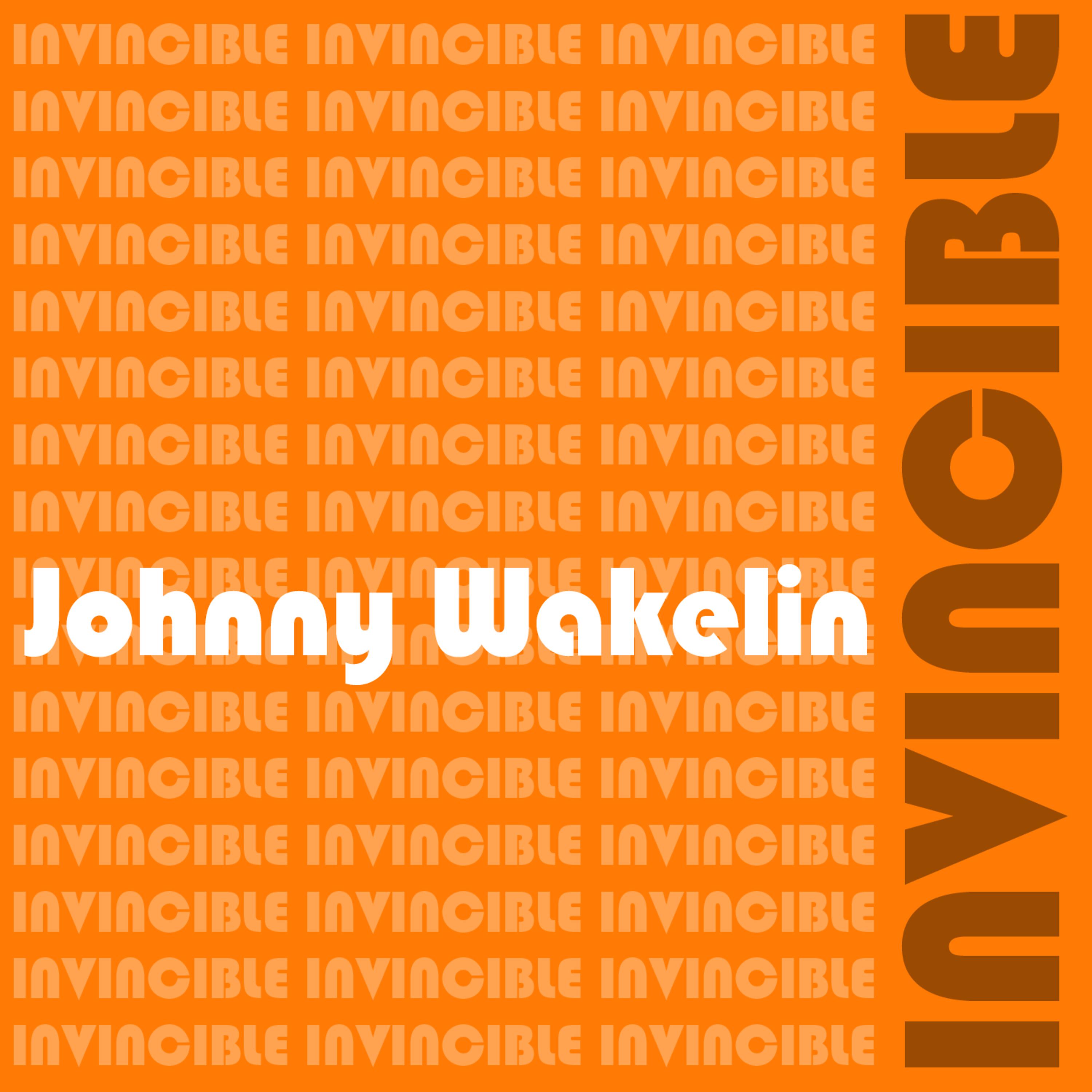 Постер альбома Johnny Wakelin Invincible