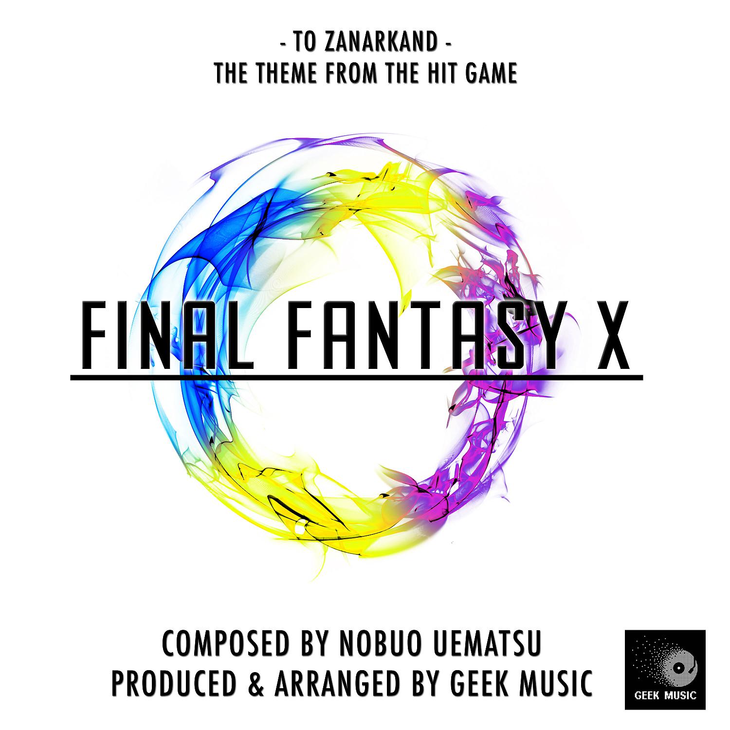Постер альбома Final Fantasy X - To Zanarkand - Main Theme