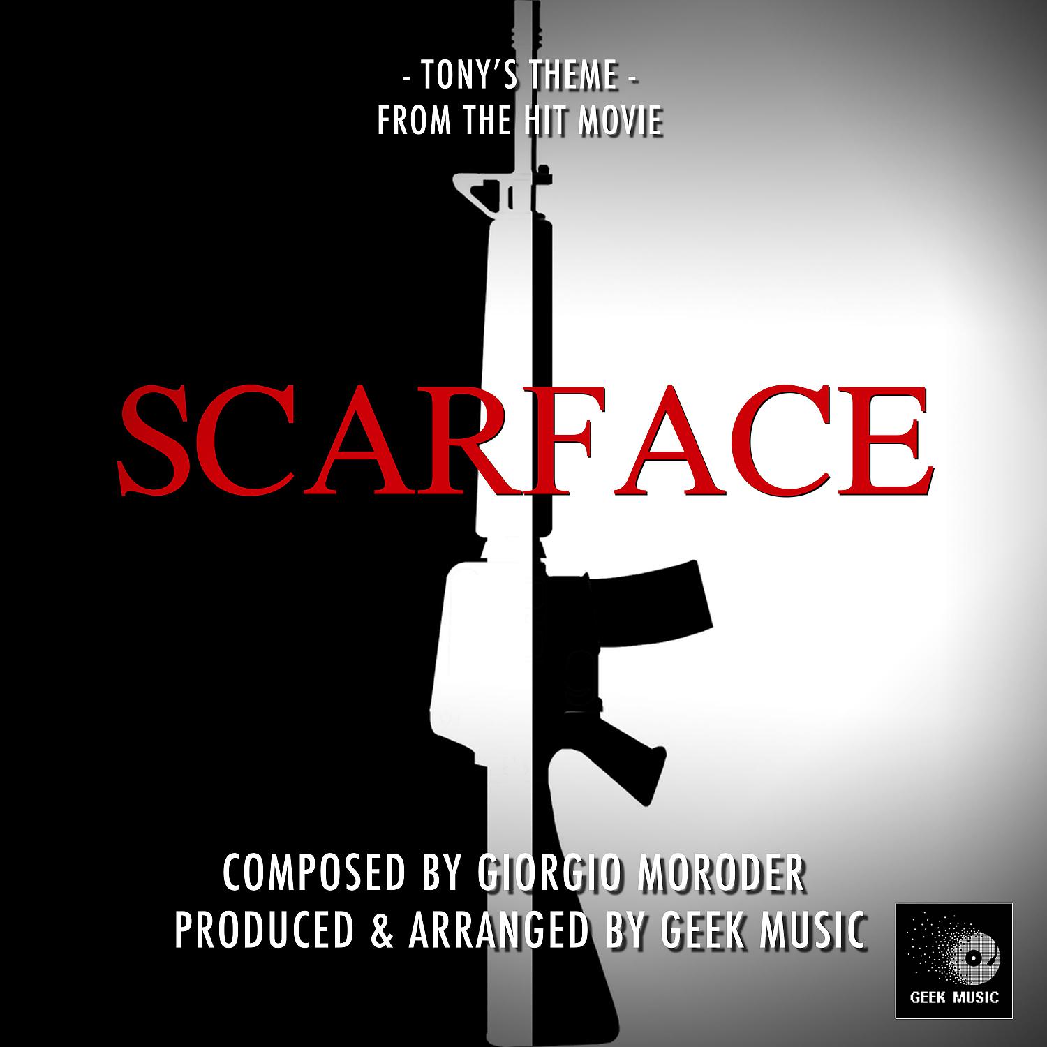 Постер альбома Scarface - Tonys Theme