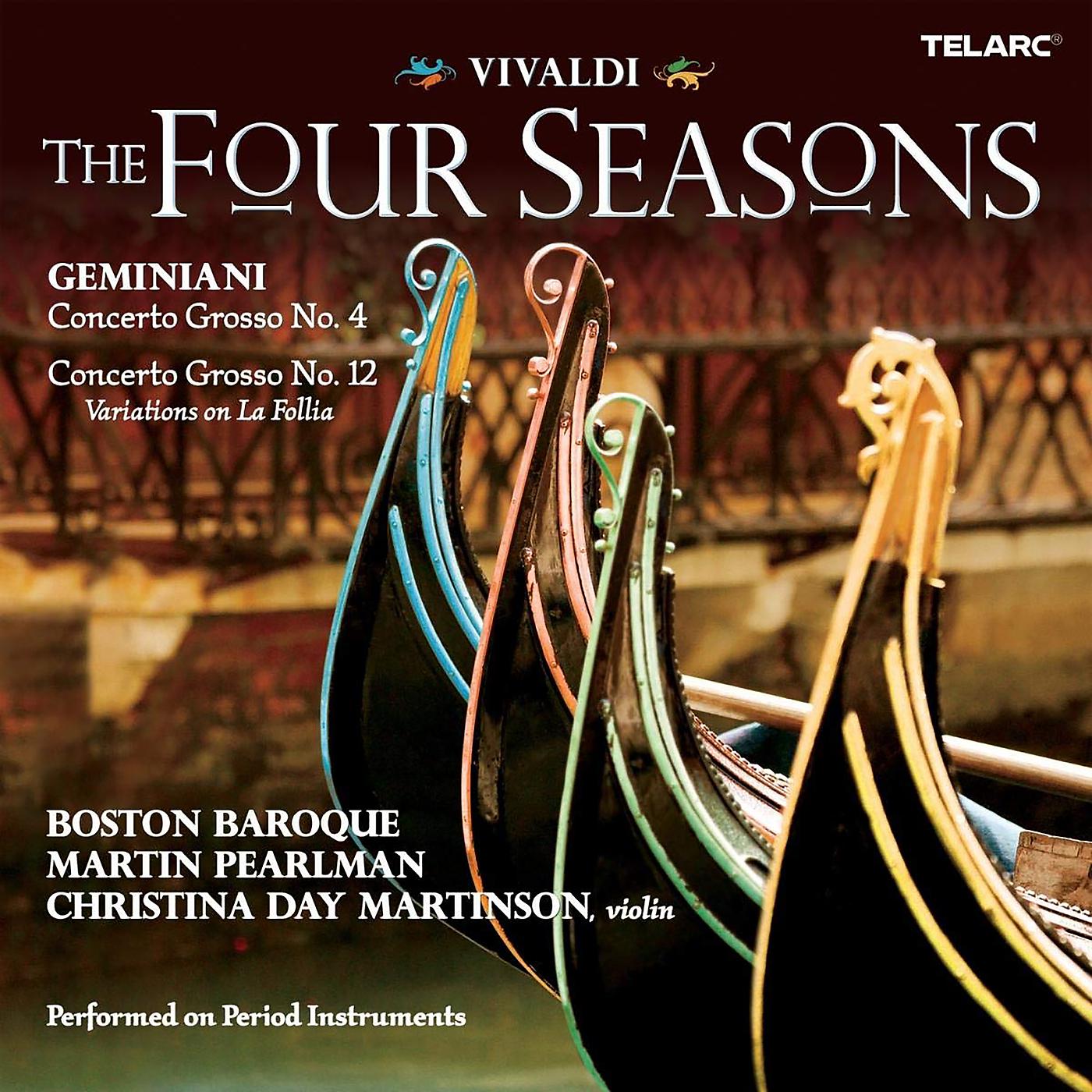 Постер альбома Vivaldi: The Four Seasons - Geminiani: Concerti grossi Nos. 4 & 12