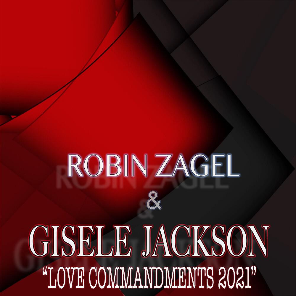 Robin Zagel - Love Commandments 2021 (Radio Edit)