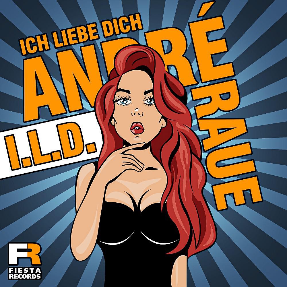 Постер альбома I.L.D. (Ich liebe dich)