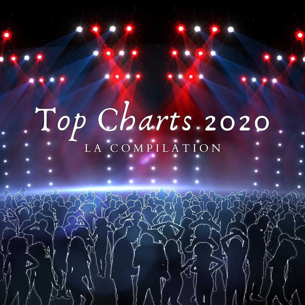 Постер альбома Top Charts 2020 (La compilation)
