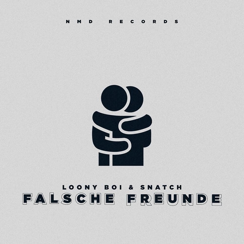 Loony Boi - Falsche Freunde