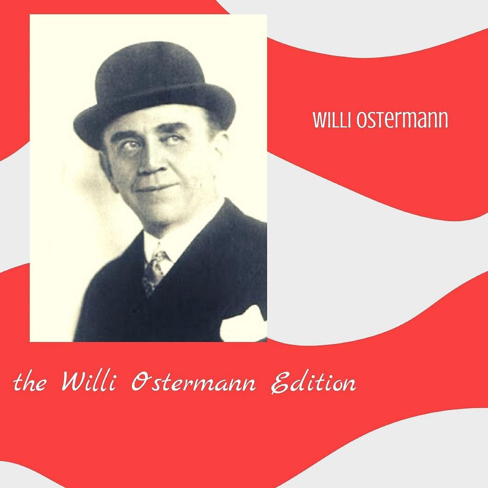 Постер альбома The Willi Ostermann Edition