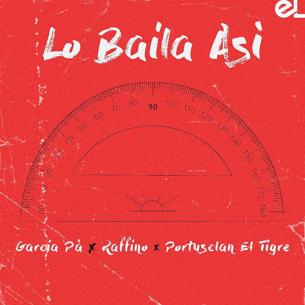 Постер альбома Lo Baila Asì