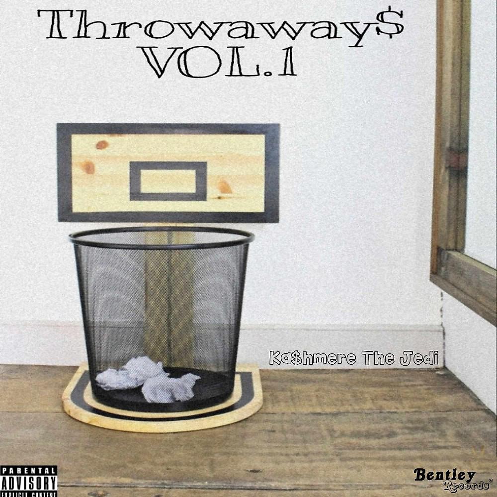 Постер альбома Throwaway$, Vol. 1