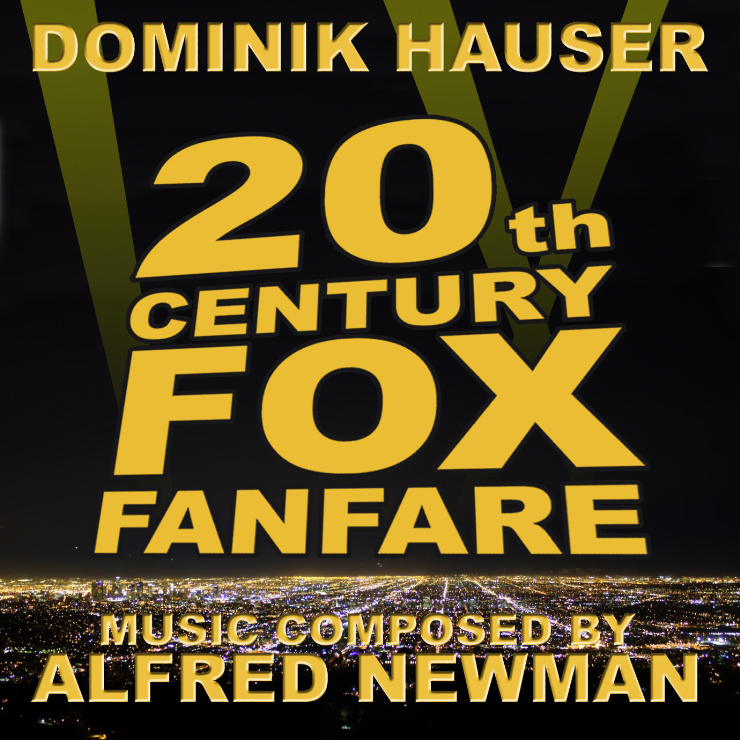 Постер альбома Newman: 20th Century Fox Fanfare with Cinemascope Extension