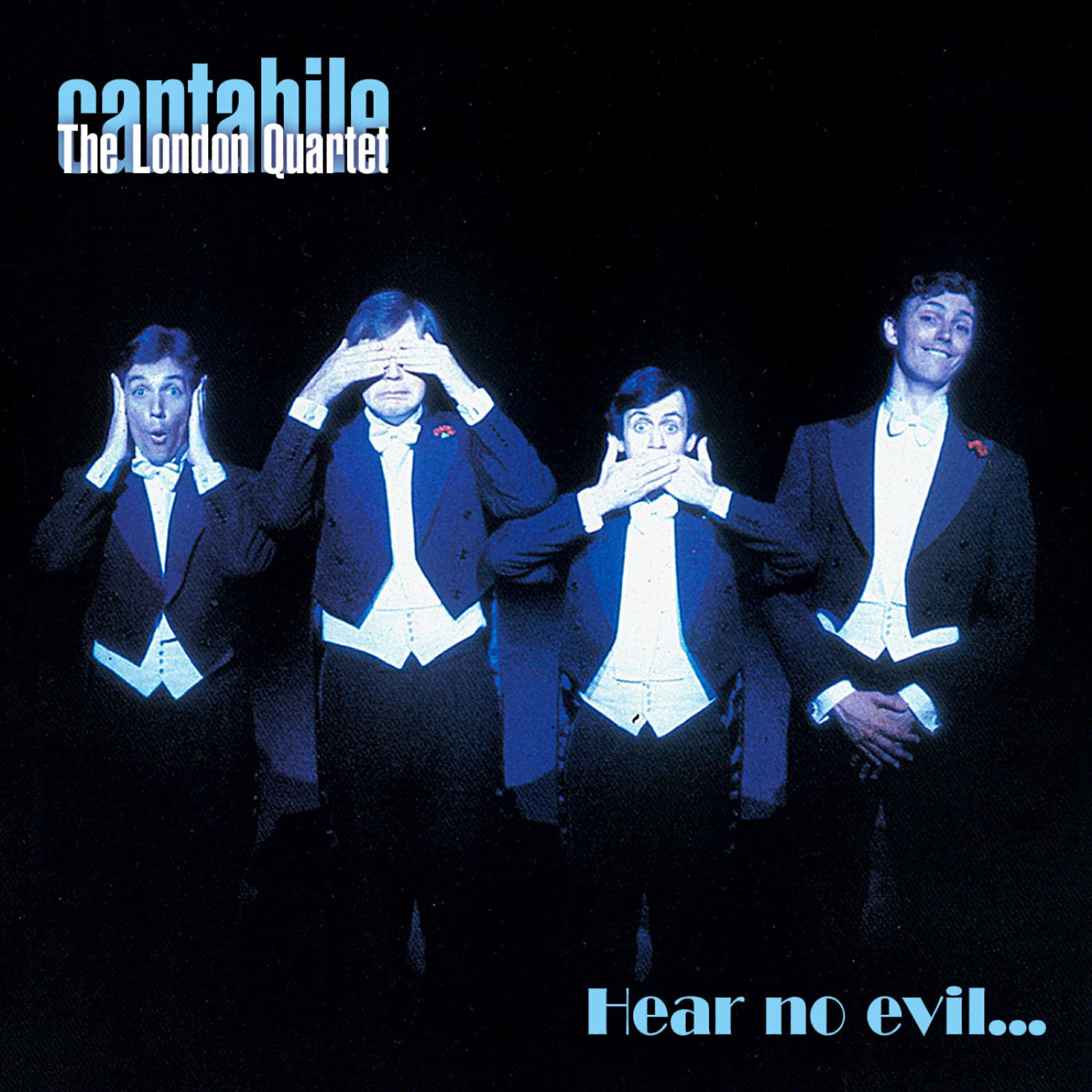Cantabile - The London Quartet - The Unauthorised Version