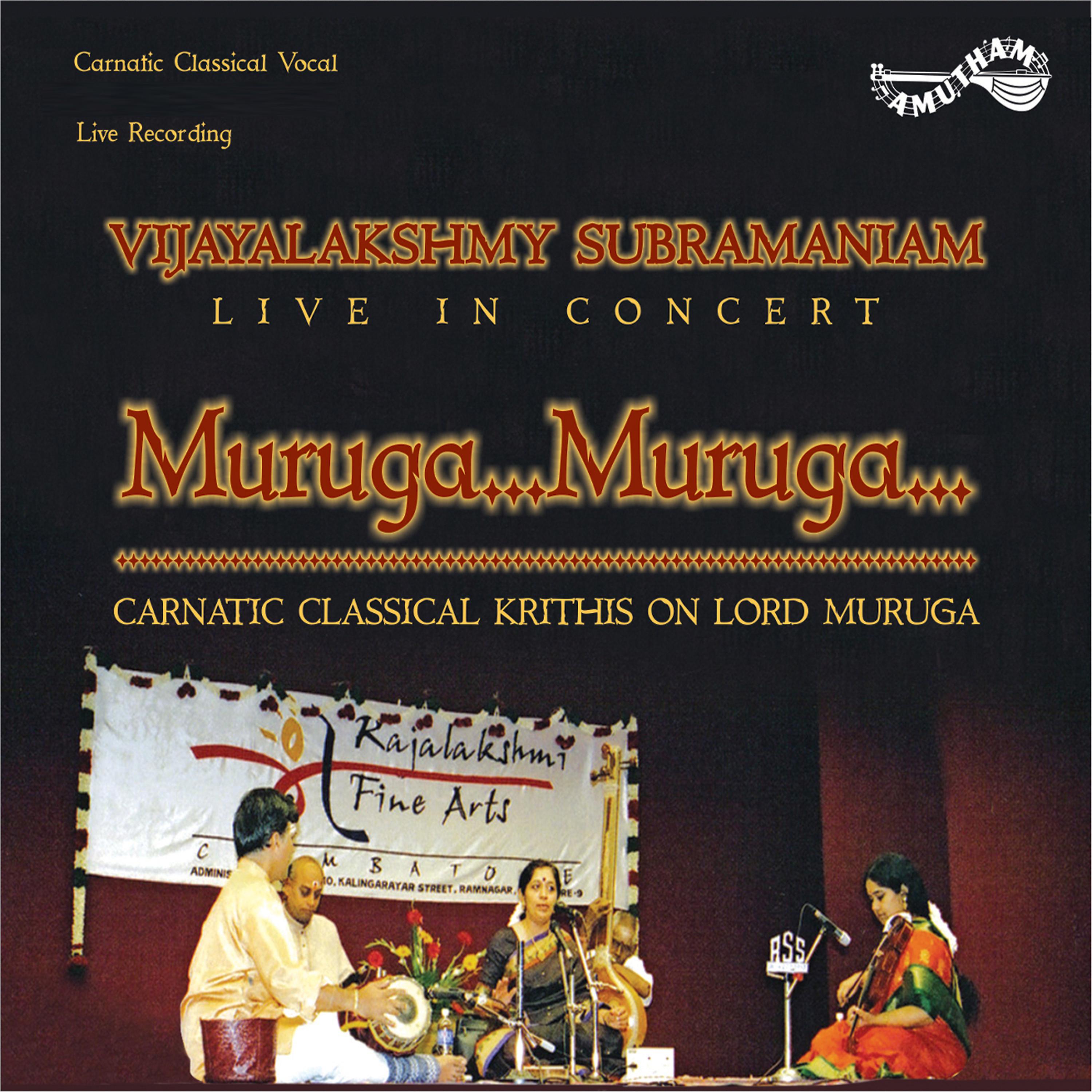 Постер альбома Muruga Muruga (Live)