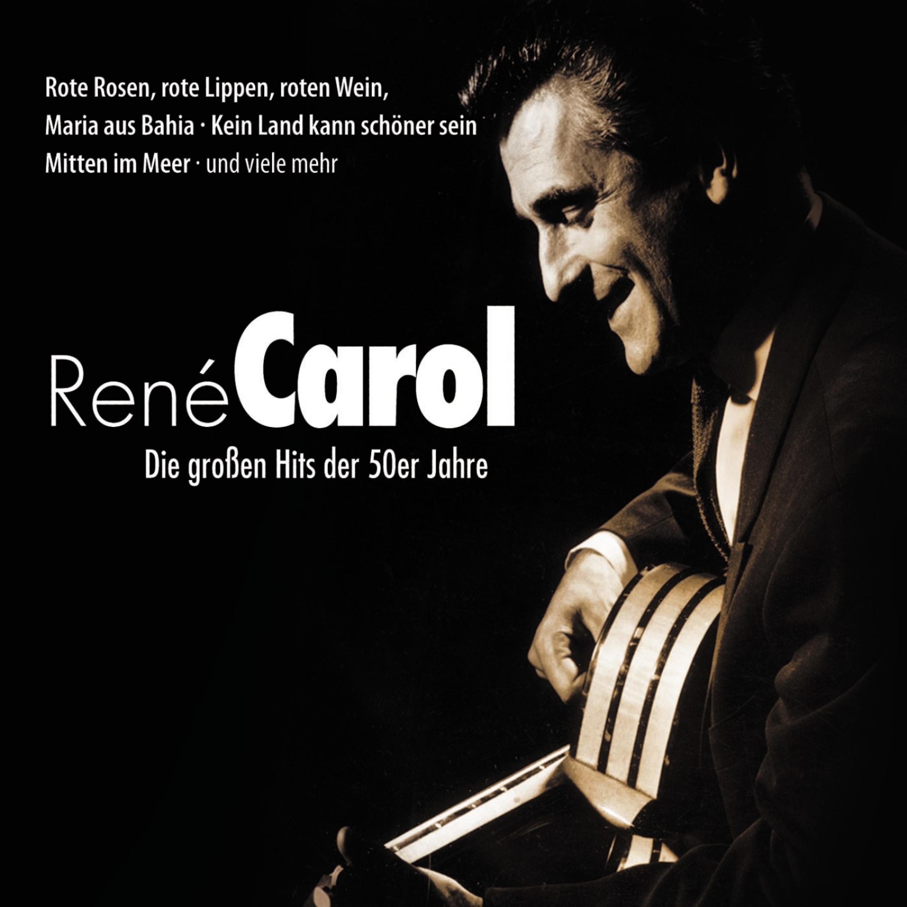 Rene Carol - Wind und Wellen grüßen Dich