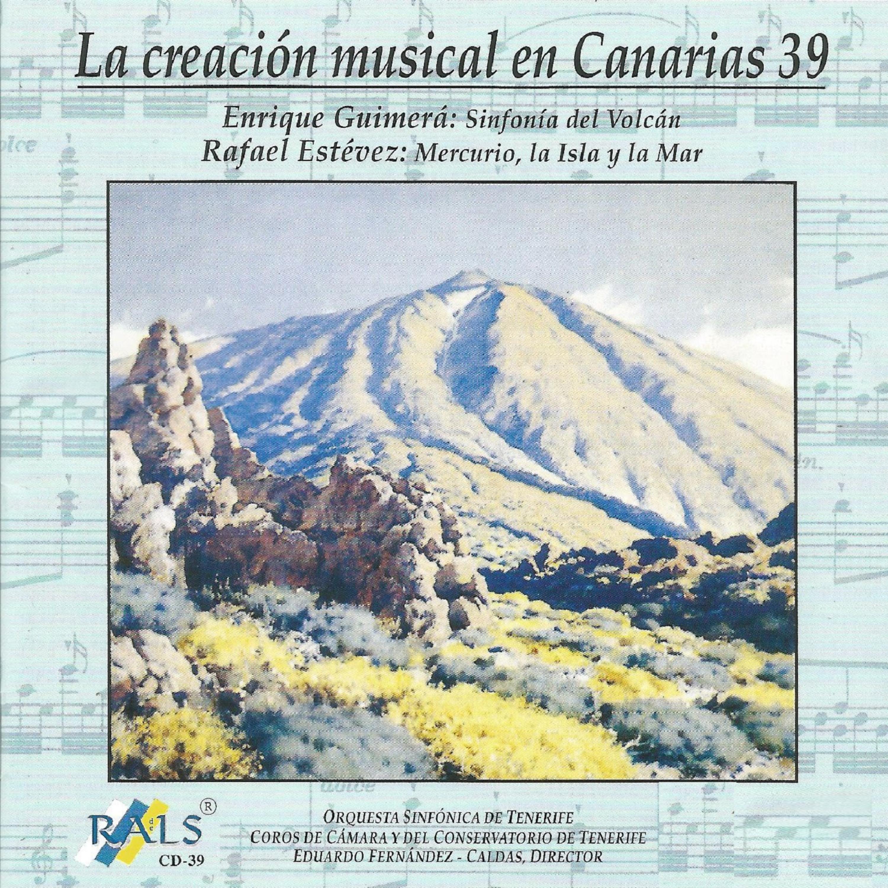 Постер альбома La Creación Musical en Canarias 39 Enrique Guimerá Rafael Estévez