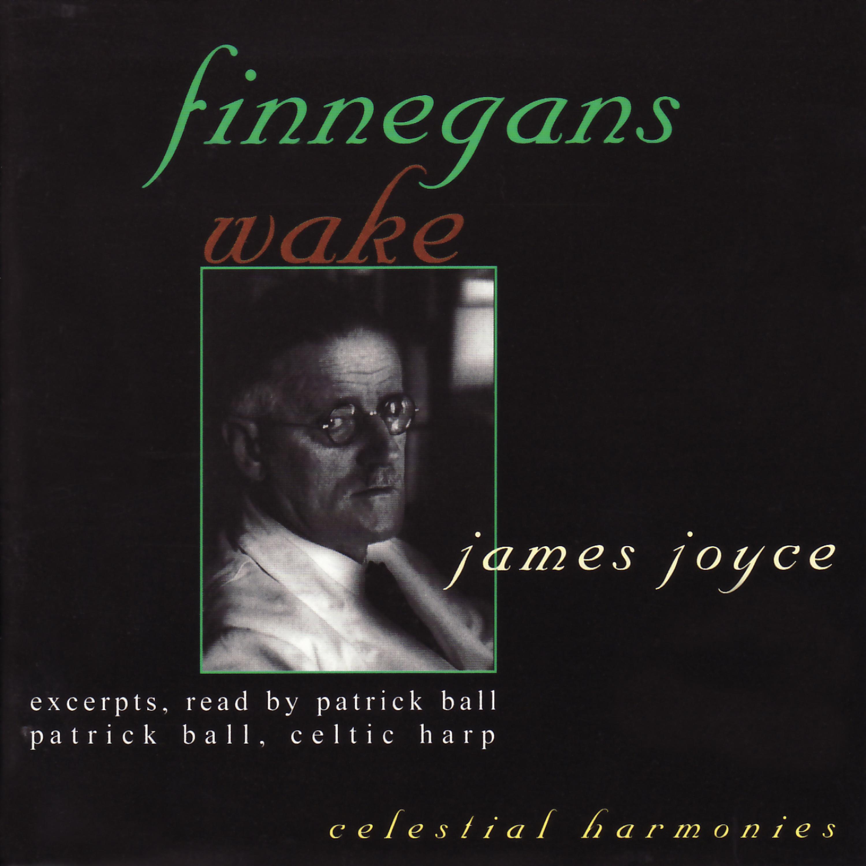 Постер альбома James Joyce: Finnegans Wake, Excerpts Read by Patrick Ball
