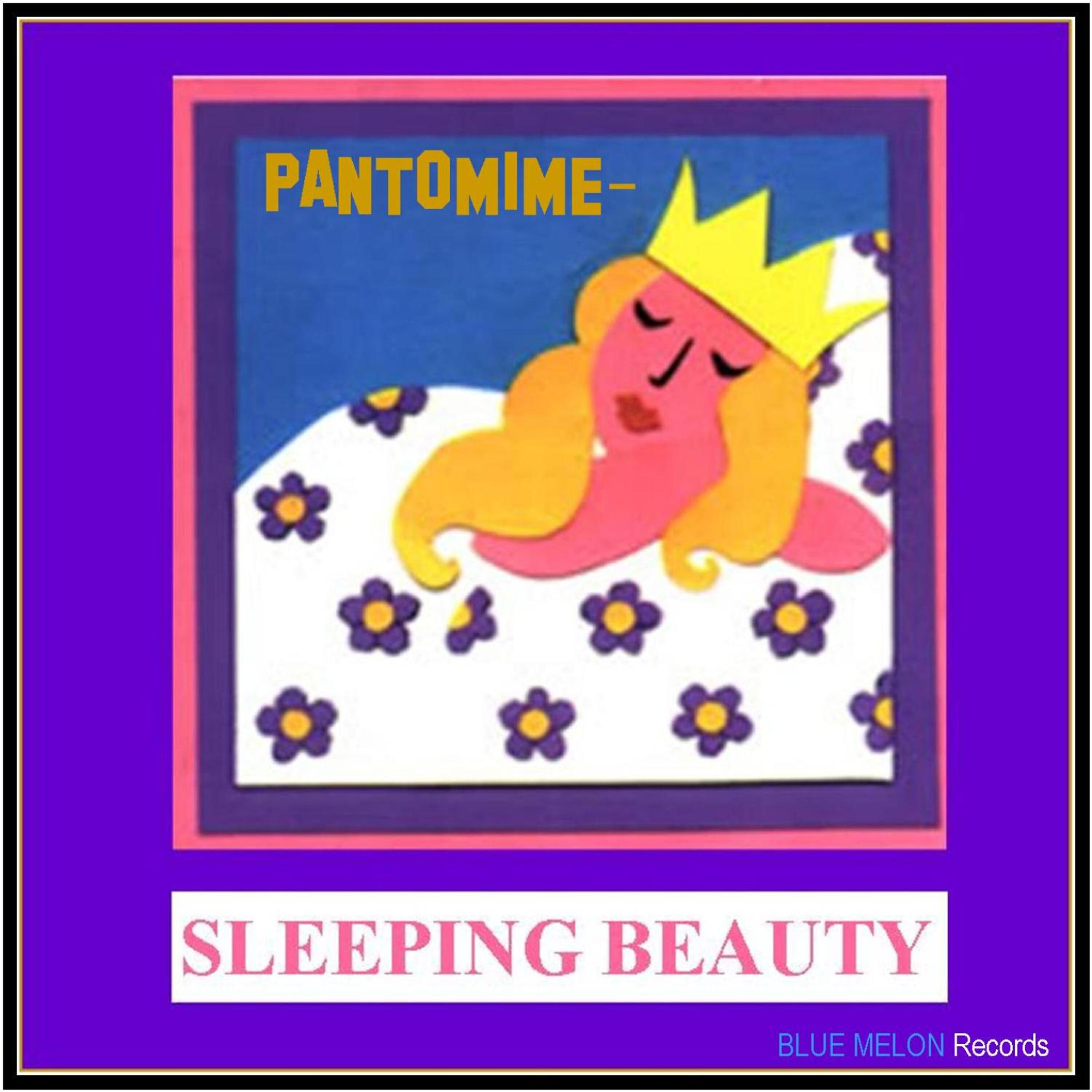 Mother's Little Helper - Pantomime: Sleeping Beauty (Children's Full Cast Comedy Pantomime)