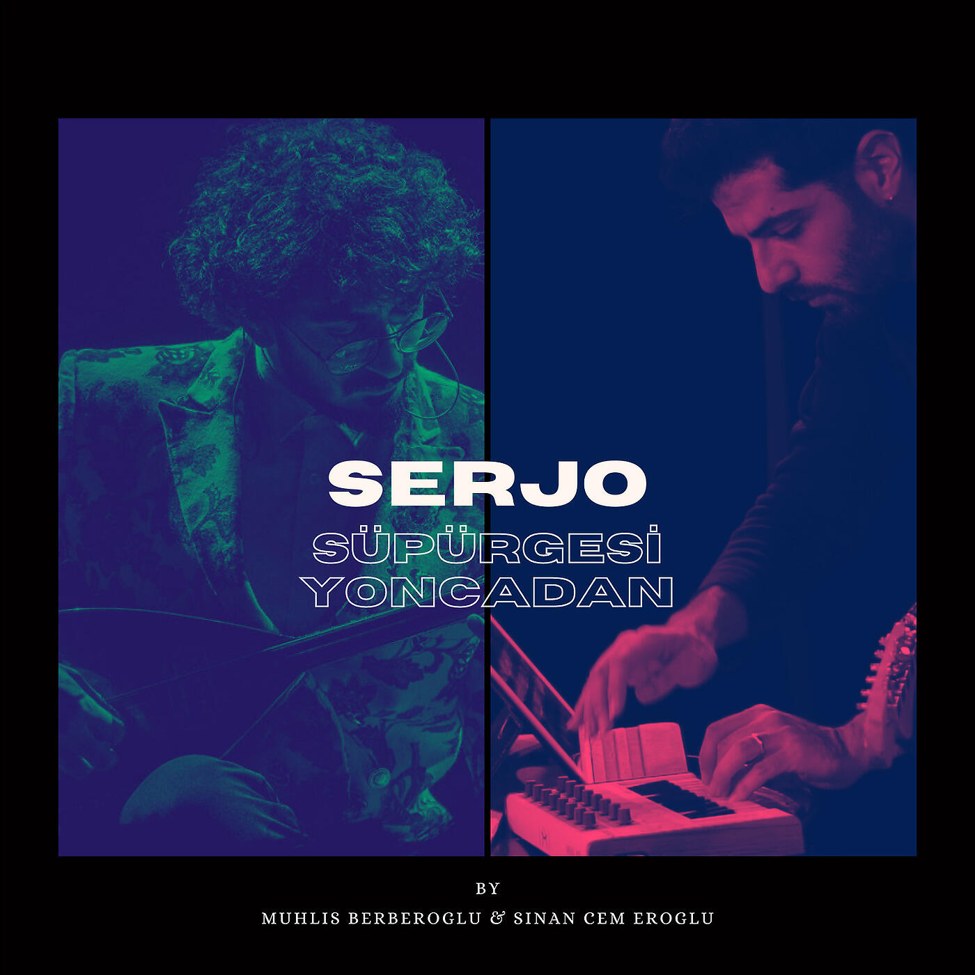 Serjo - Süpürgesi Yoncadan