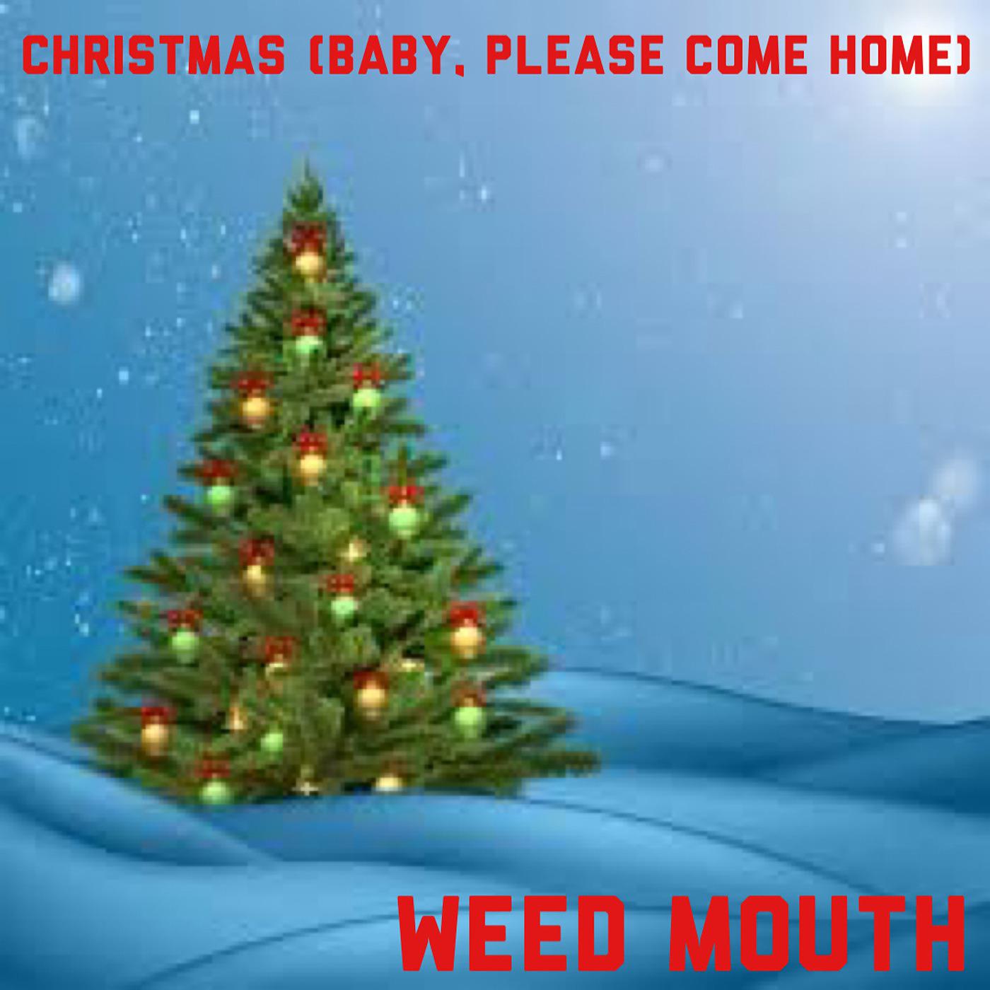 Постер альбома Christmas (Baby, Please Come Home)